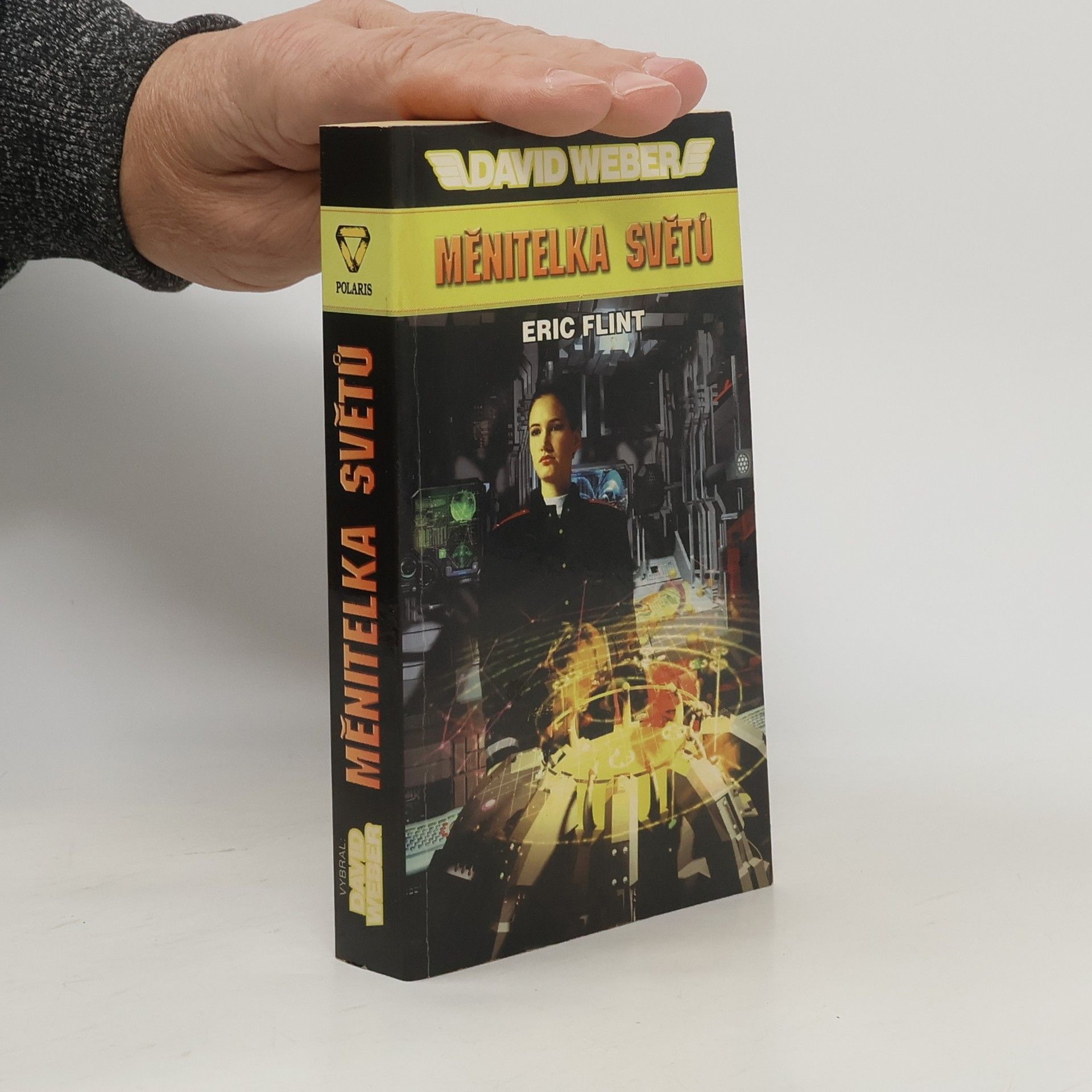 David Weber Měnitelka světů