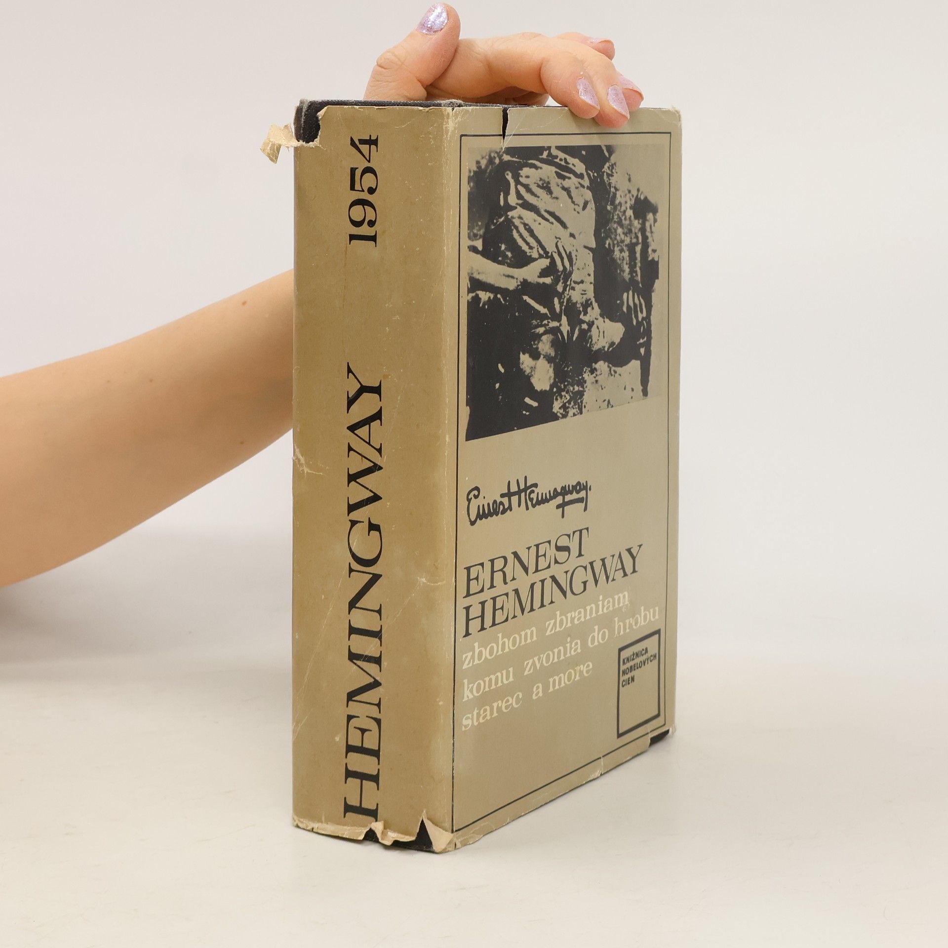 Ernest Hemingway Zbohom zbraniam. Komu zvonia do hrobu. Starec a more