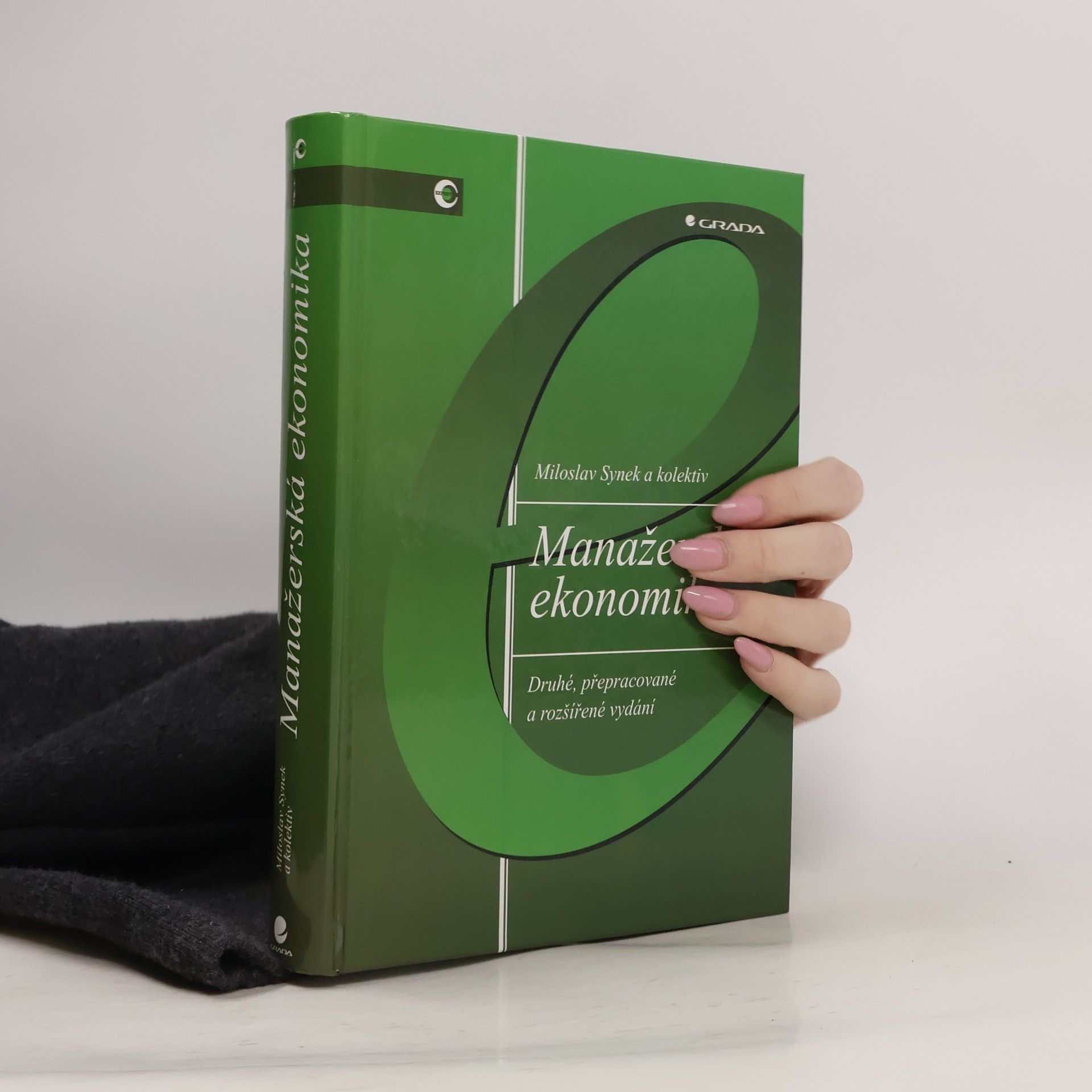 Miloslav Synek Manažerská ekonomika
