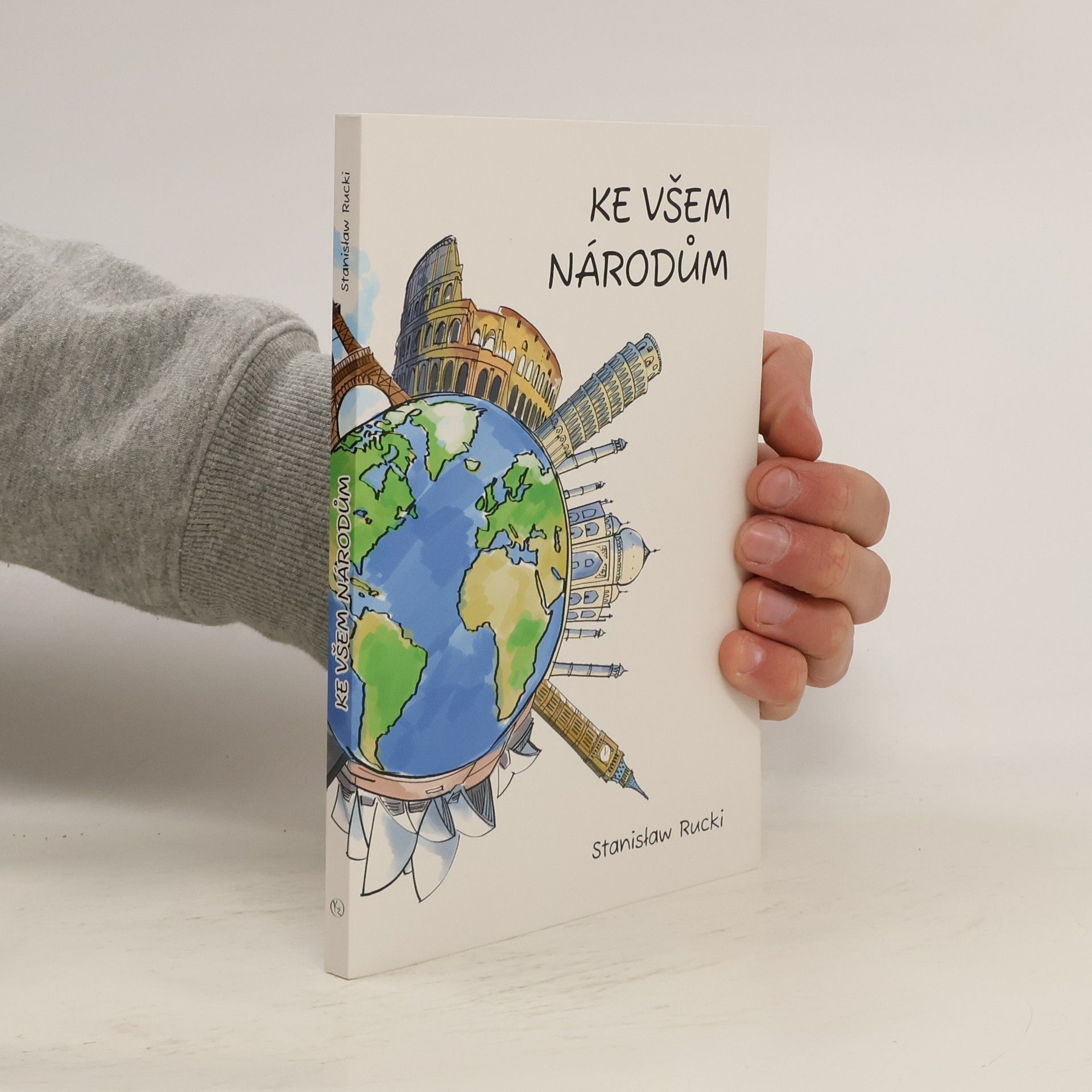 Stanisław Rucki Ke všem národům