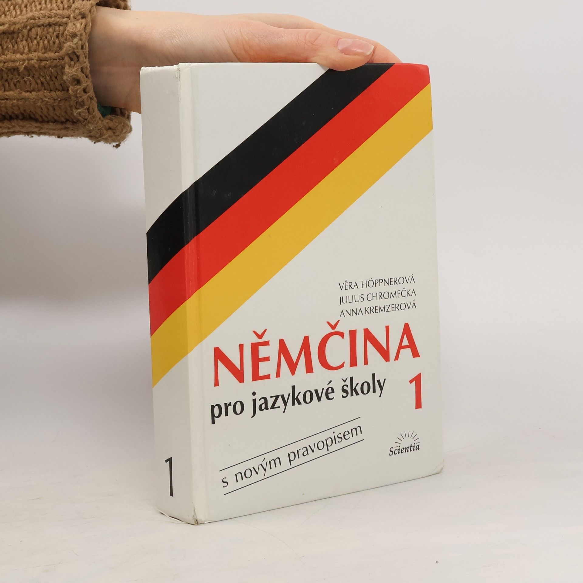 Věra Höppnerová Němčina pro jazykové školy s novým pravopisem. 1