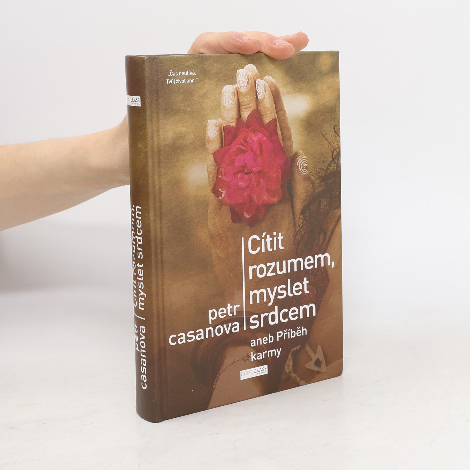 Petr Casanova Cítit rozumem, myslet srdcem