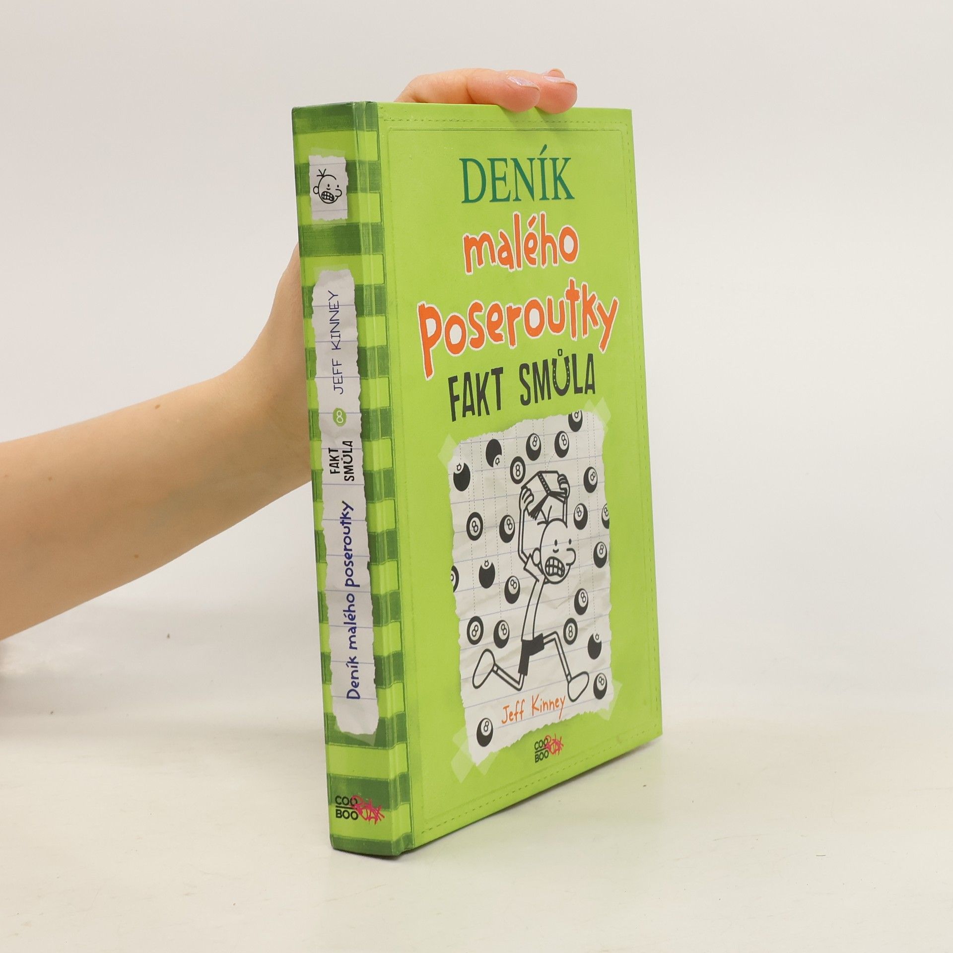 Jeff Kinney Deník malého poseroutky 8. Fakt smůla