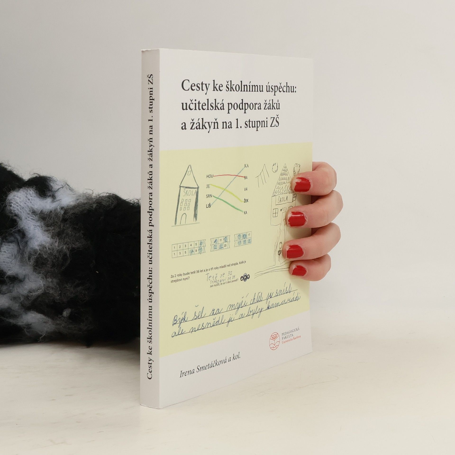Cesty ke školnímu úspěchu: učitelská podpora žáků a žákyň na 1. stupni ZŠ