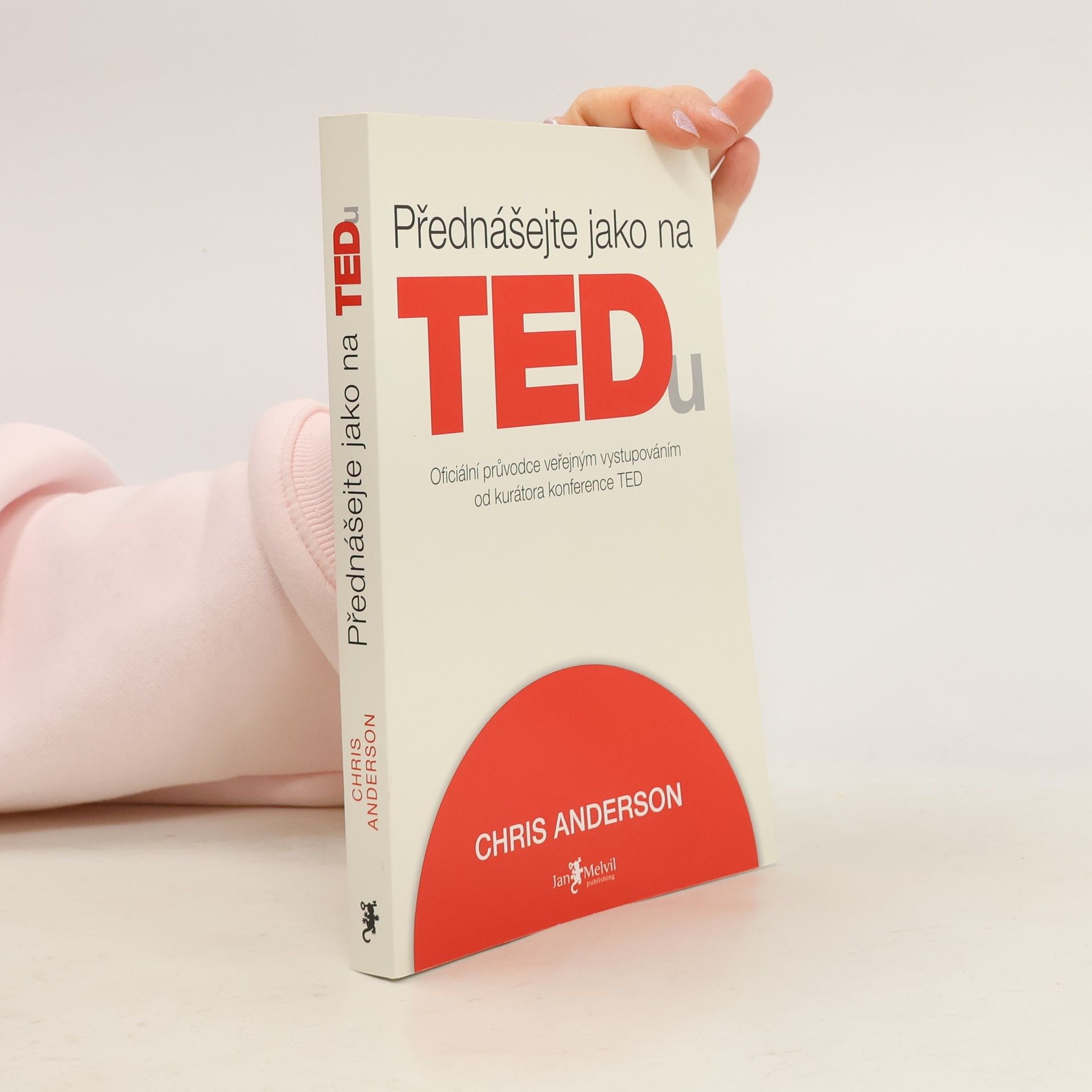 Chris Anderson Přednášejte jako na TEDu