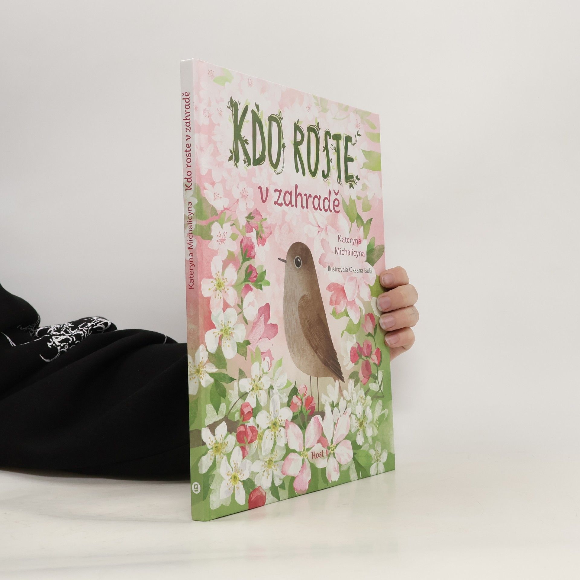 Jiřina Dvořáková Kdo roste v zahradě