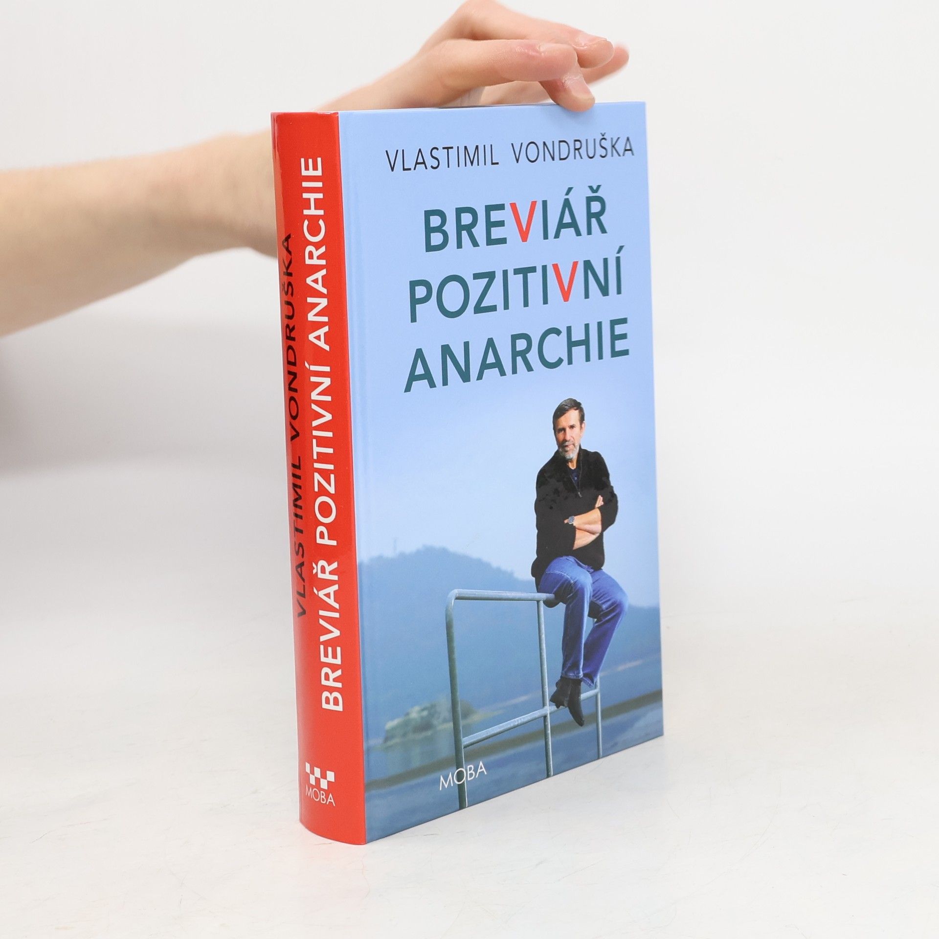Vlastimil Vondruška Breviář pozitivní anarchie