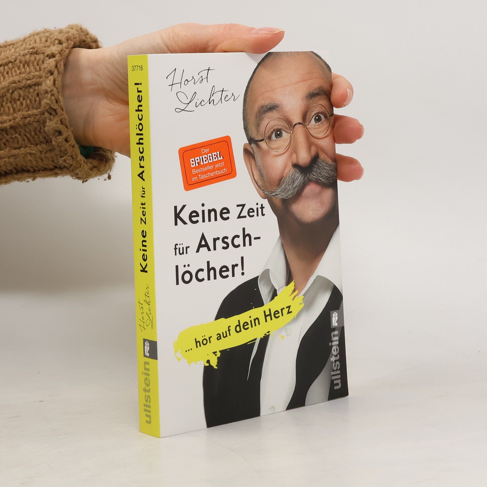 Horst Lichter Keine Zeit für Arschlöcher!