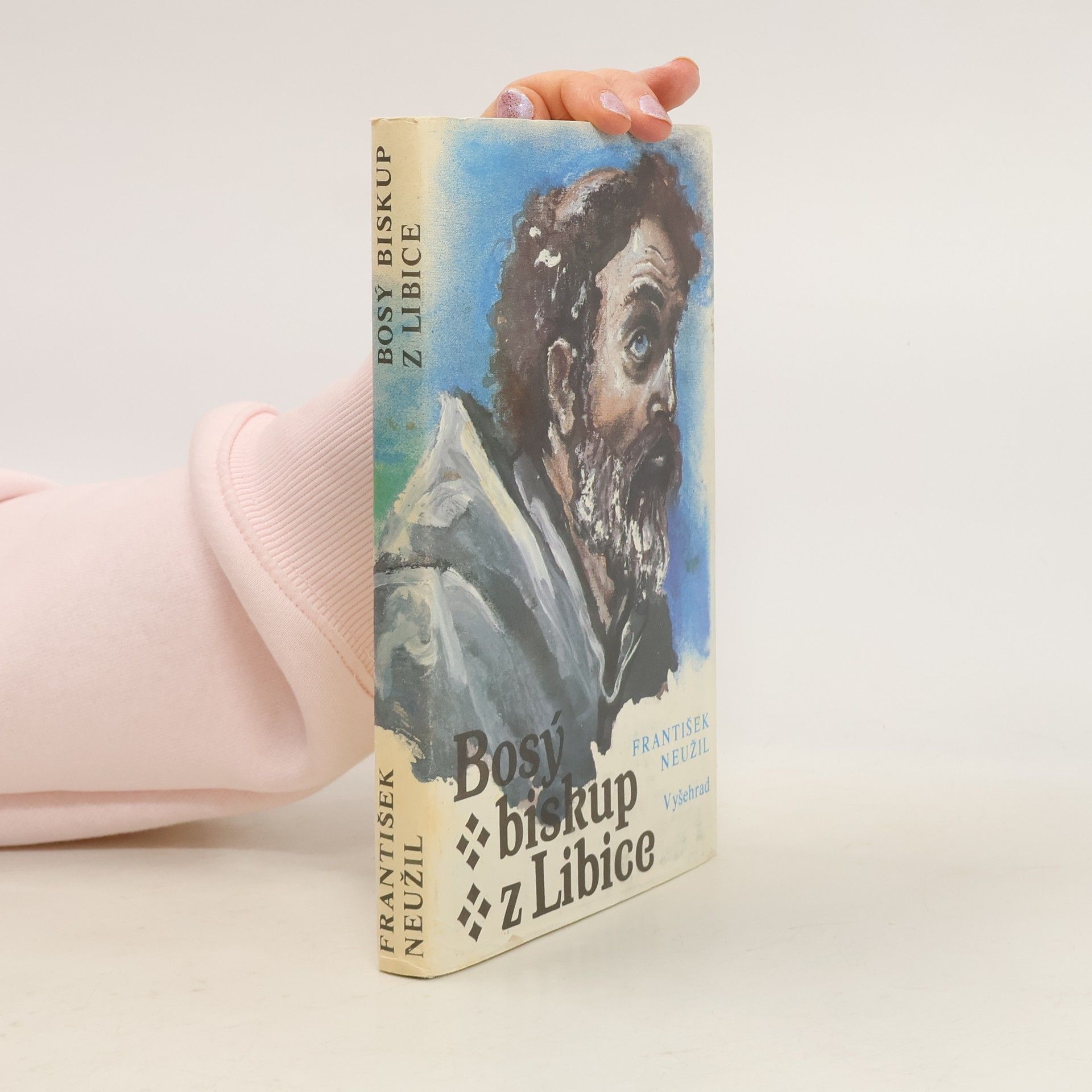 František Neužil Bosý biskup z Libice