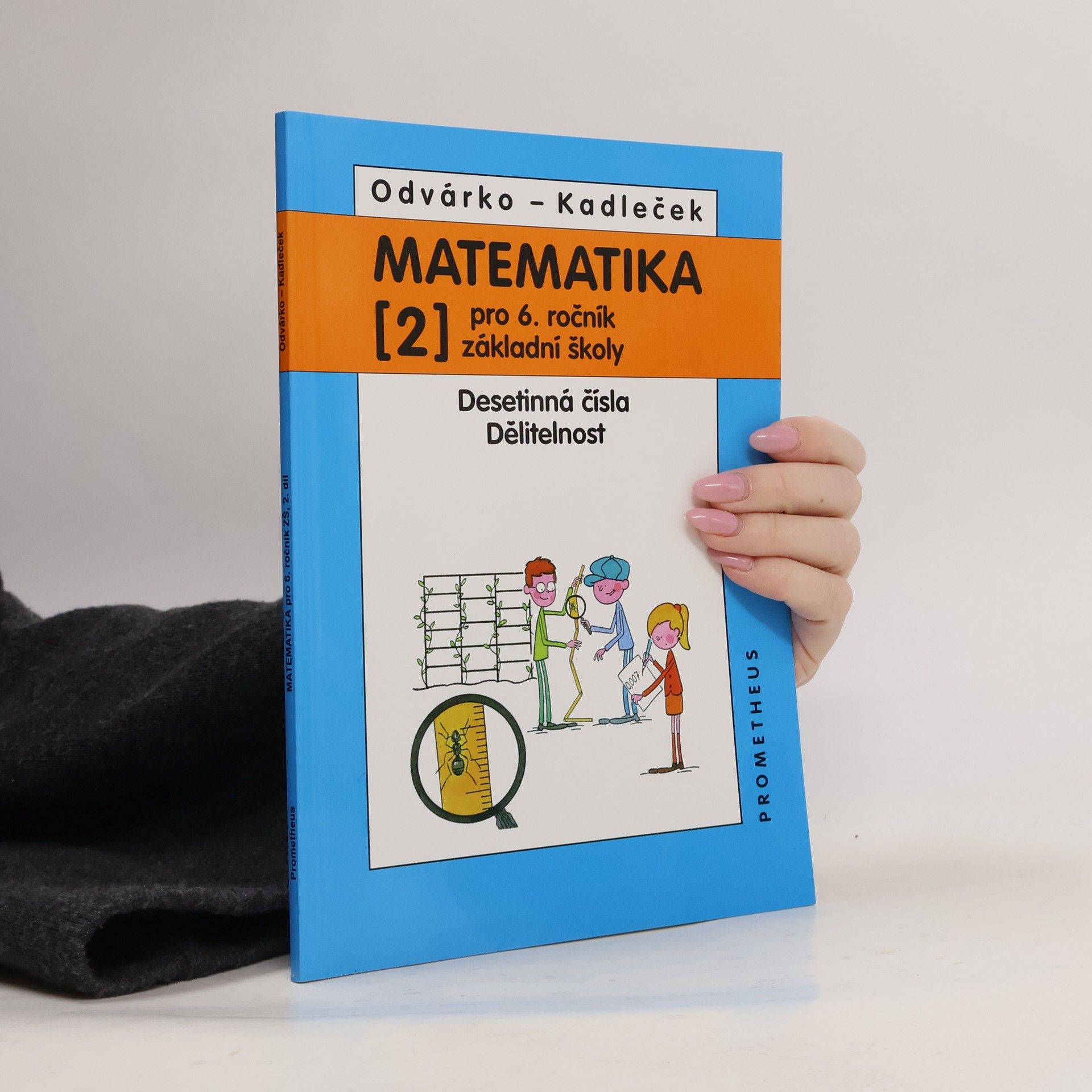 Oldřich Odvárko Matematika pro 6. ročník základní školy