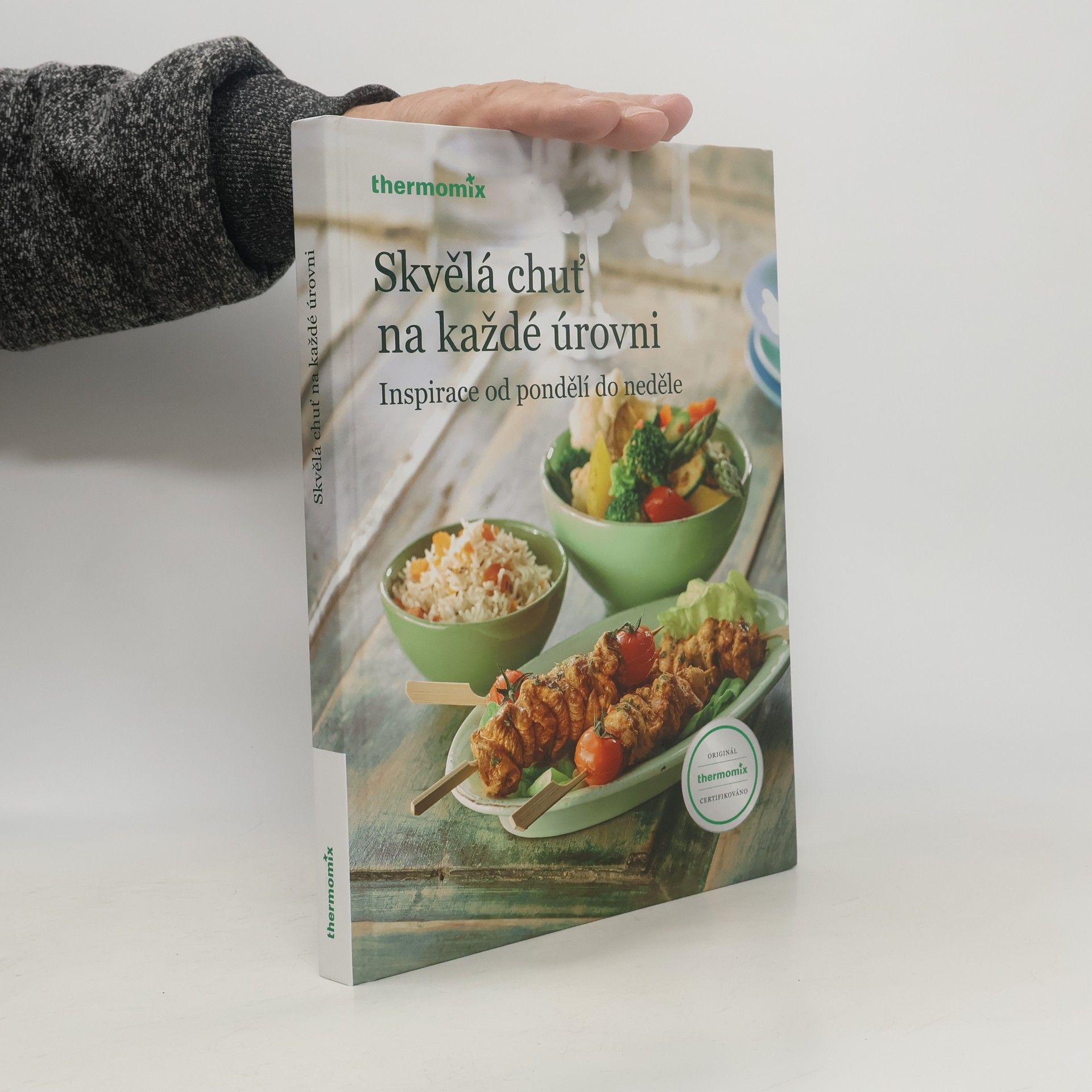 Collectif d'auteurs Skvělá chuť na každé úrovni : inspirace od pondělí do neděle