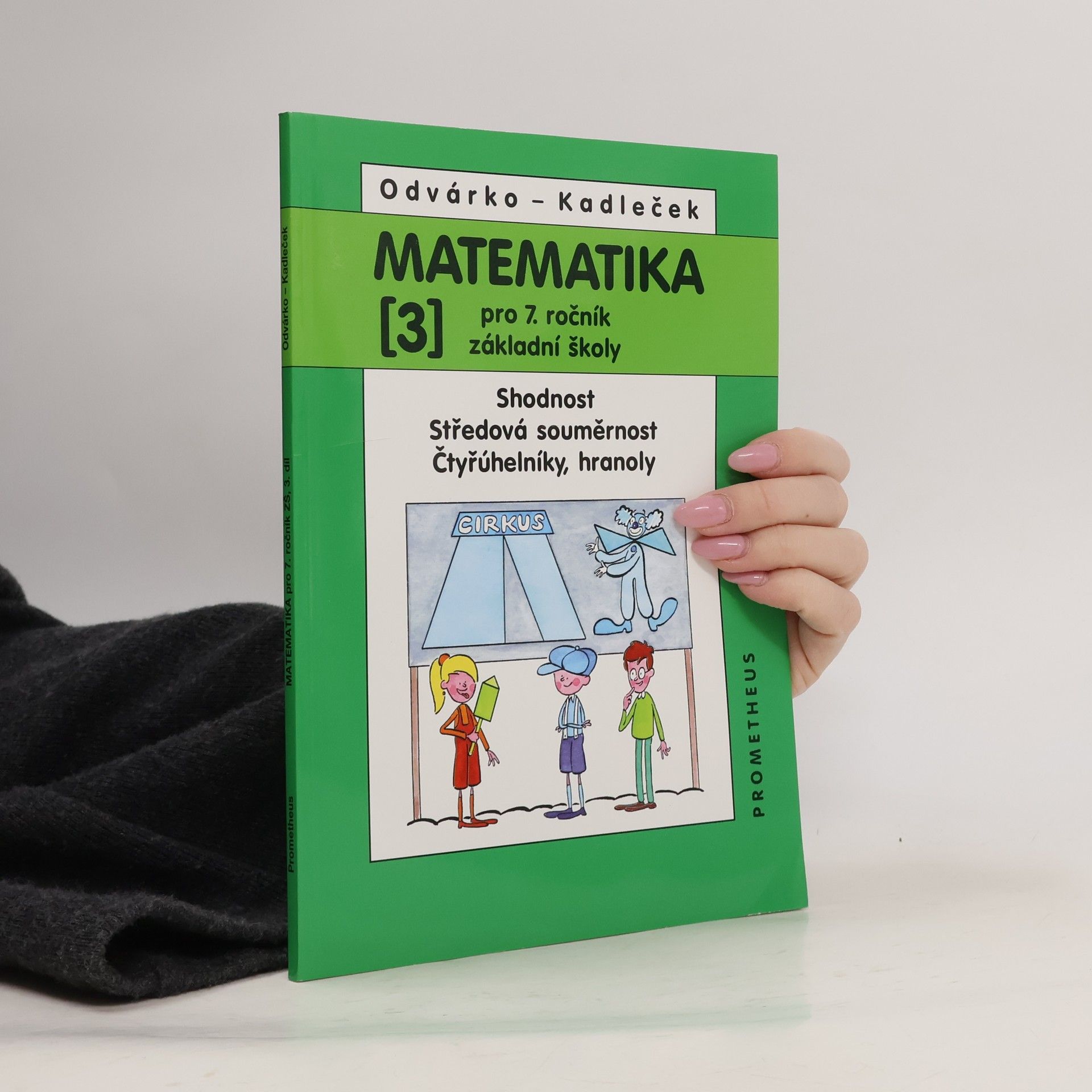 Oldřich Odvárko Matematika pro 7.ročník ZŠ, 3.díl