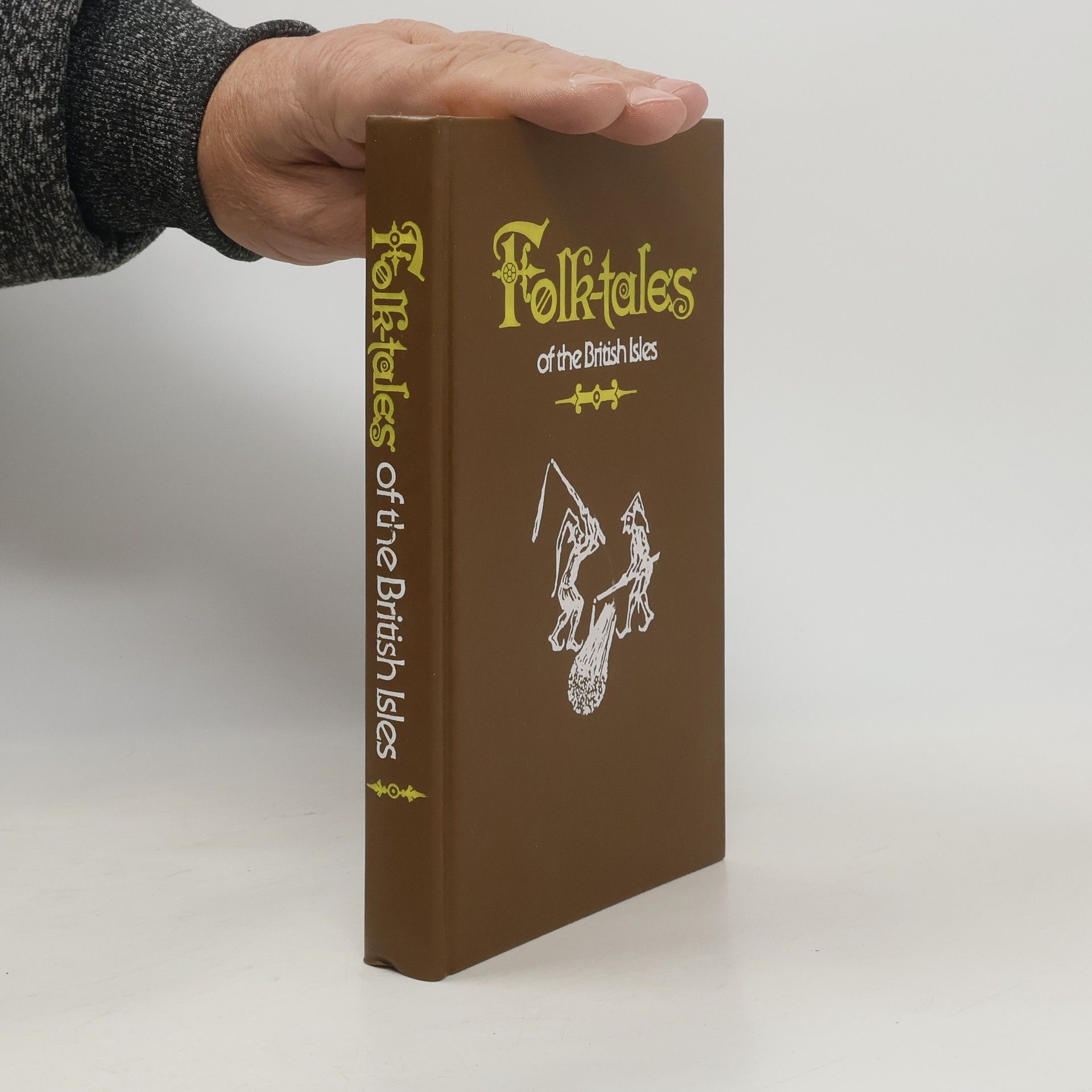 Various authors Folk-tales of the British Isles