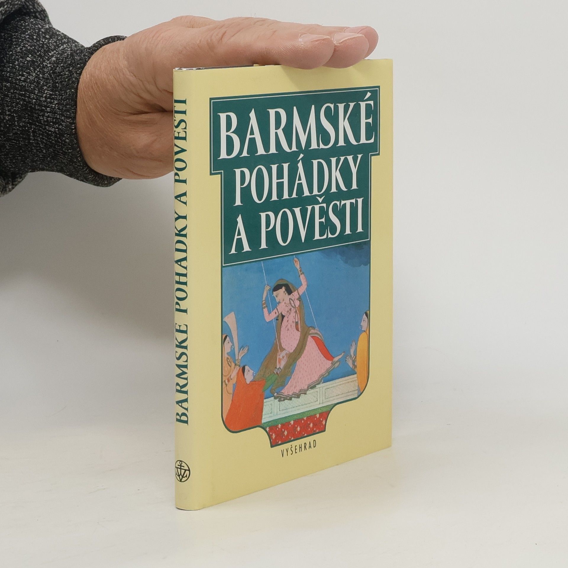 Stanislava Stehnová Barmské pohádky a pověsti