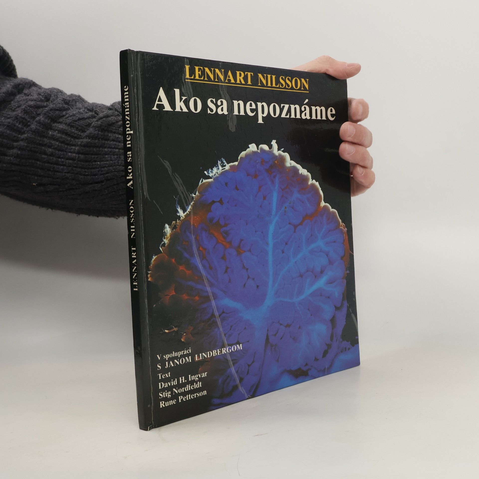 Autores varios Ako sa nepoznáme: Objavná cesta s fotografickým aparátom do nášho tela