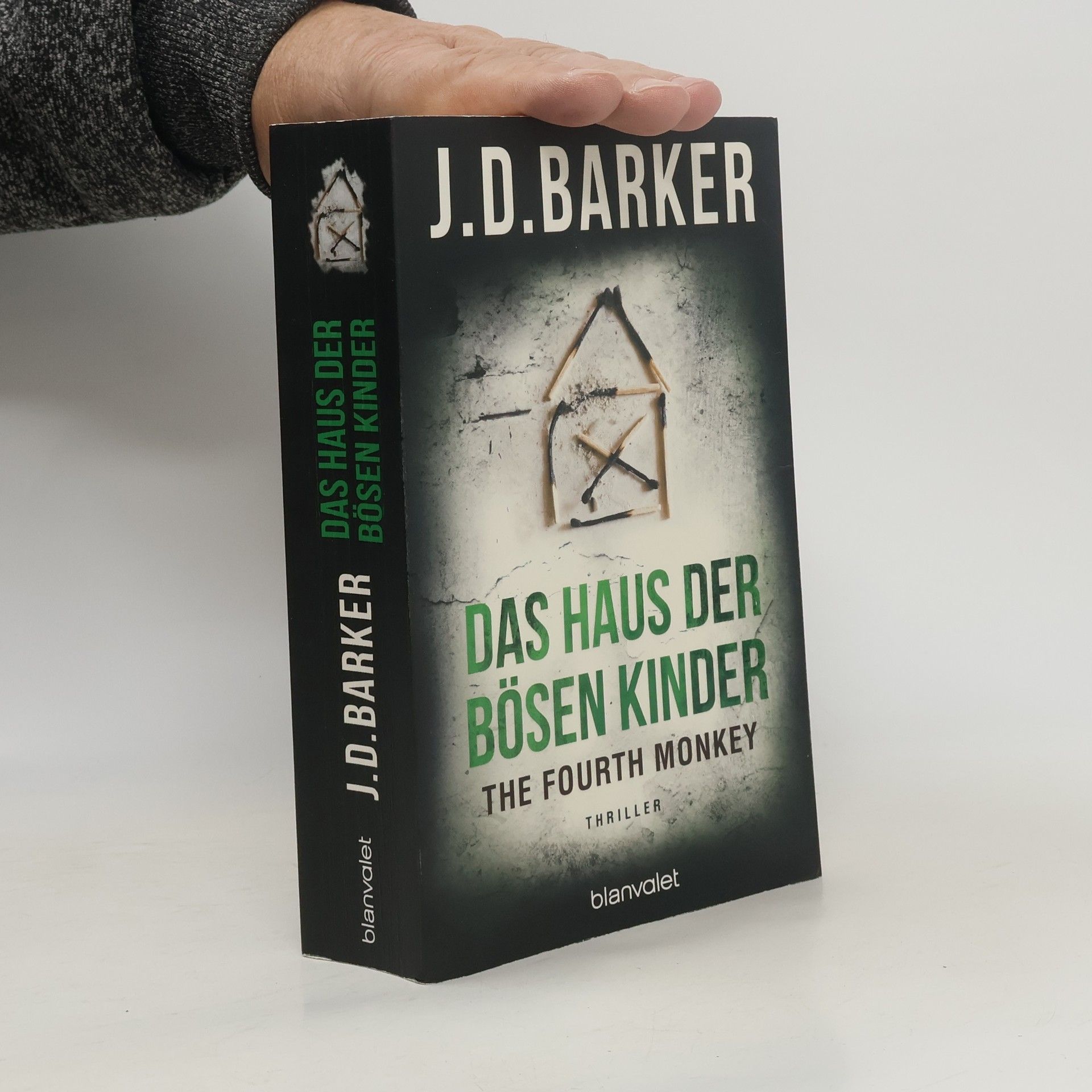 J.D. Barker Das Haus der bösen Kinder - The Fourth Monkey