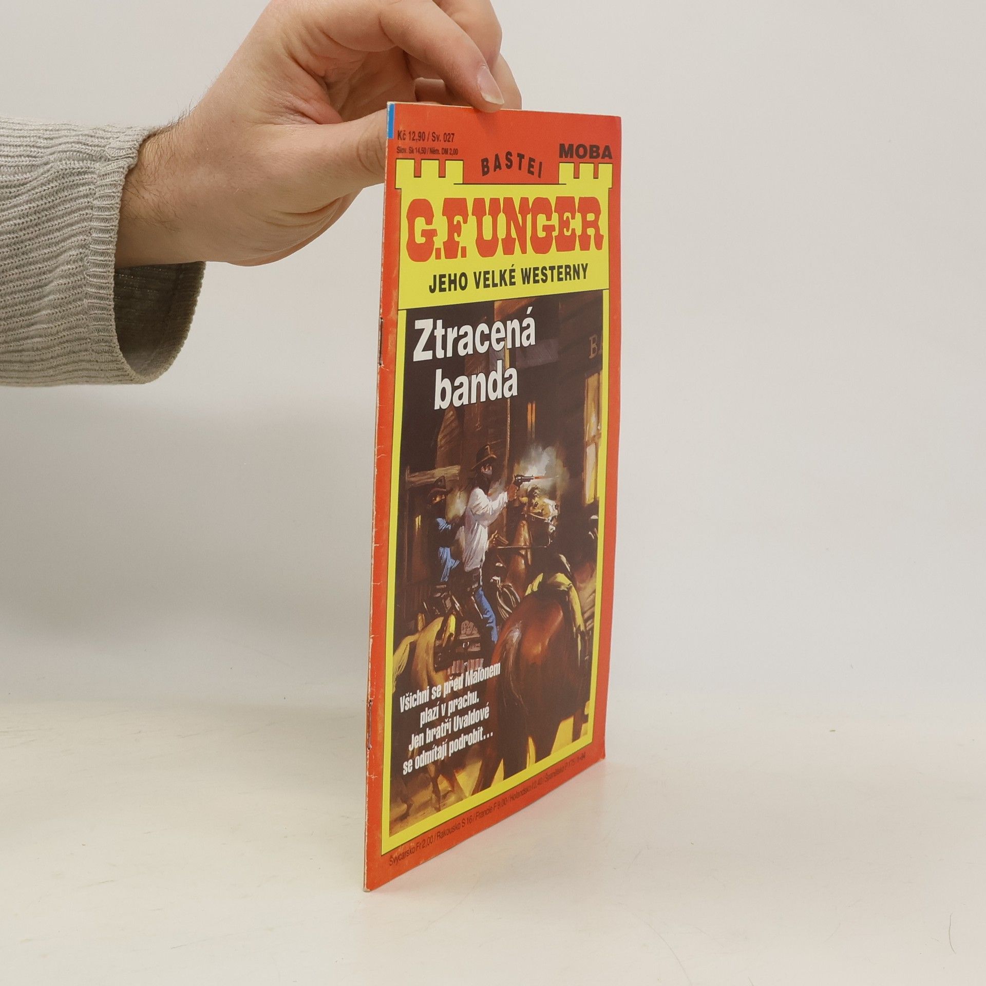 Gert F. Unger Ztracená banda