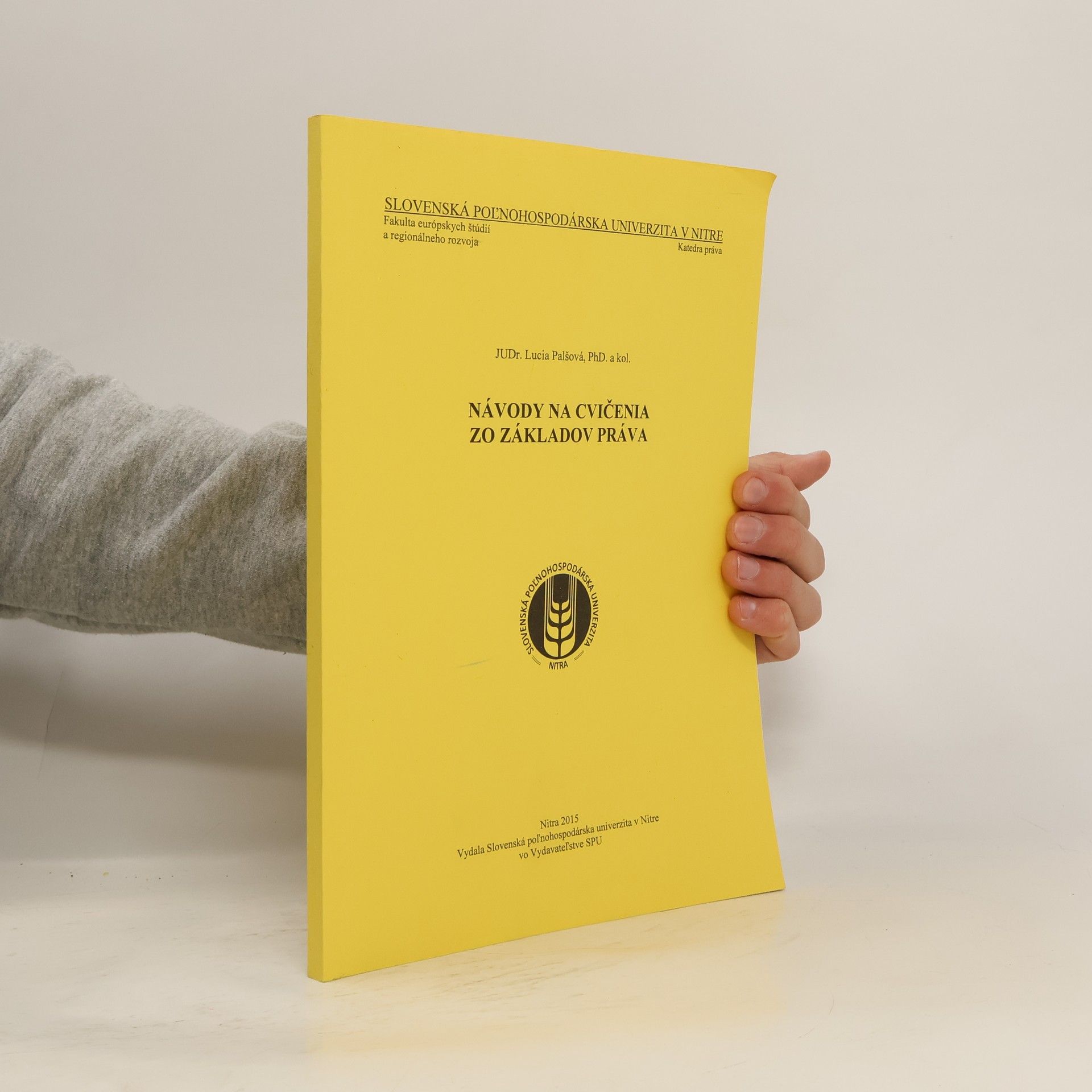 Lucia Palšová Návody na cvičenia zo základov práva