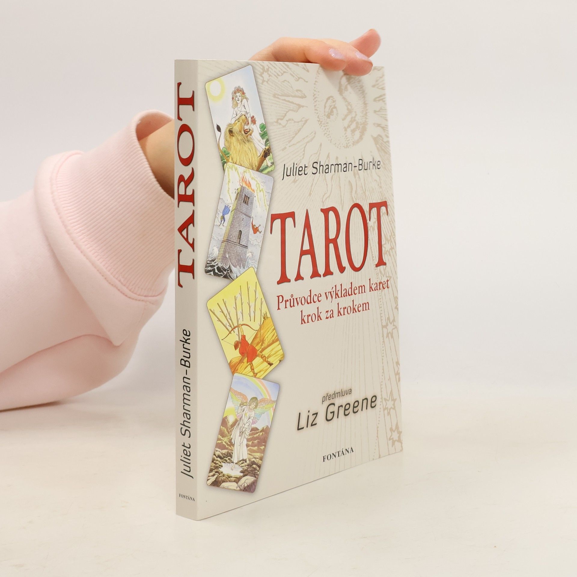 Juliet Sharman-Burke Kompletní tarot