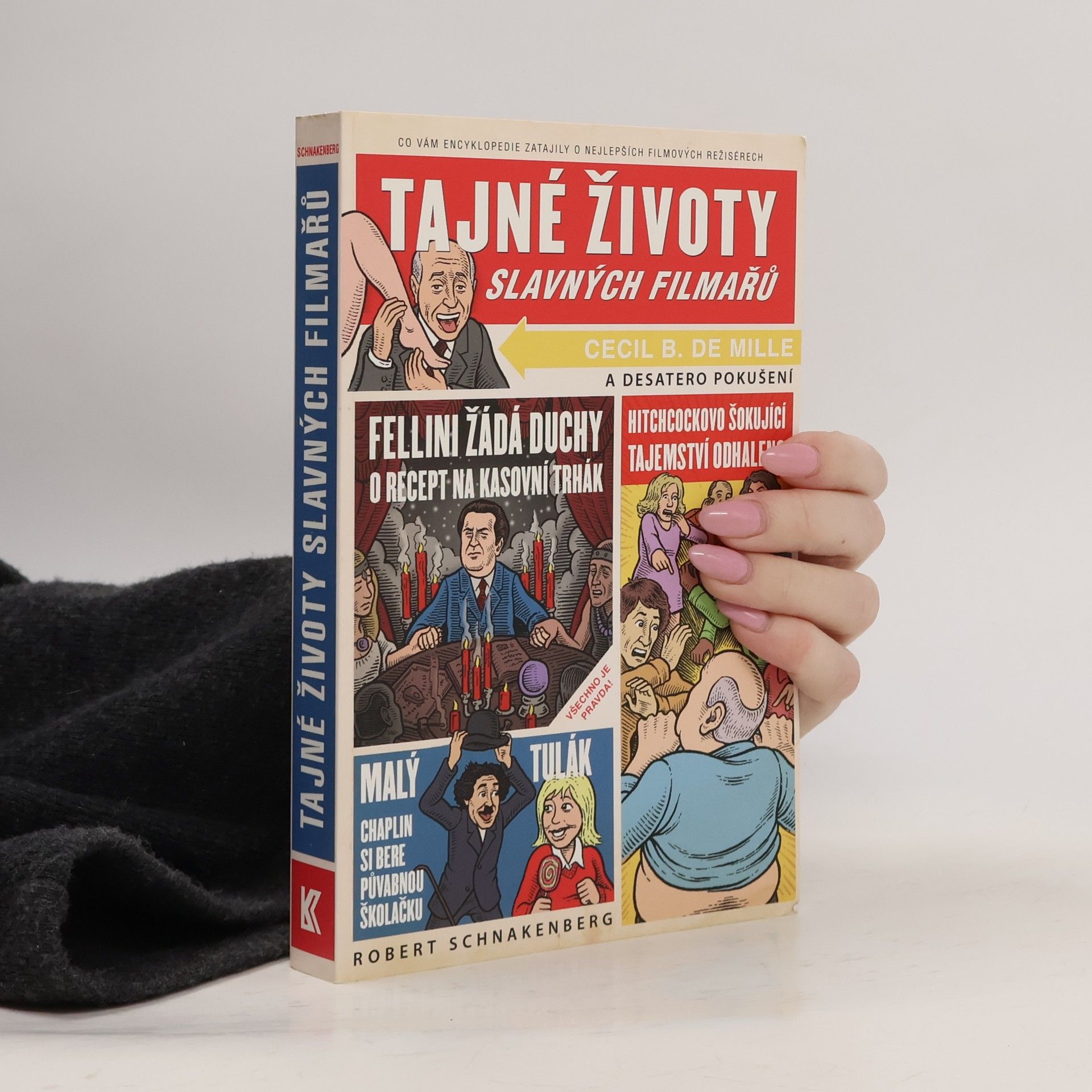 Robert Schnakenberg Tajné životy slavných filmařů