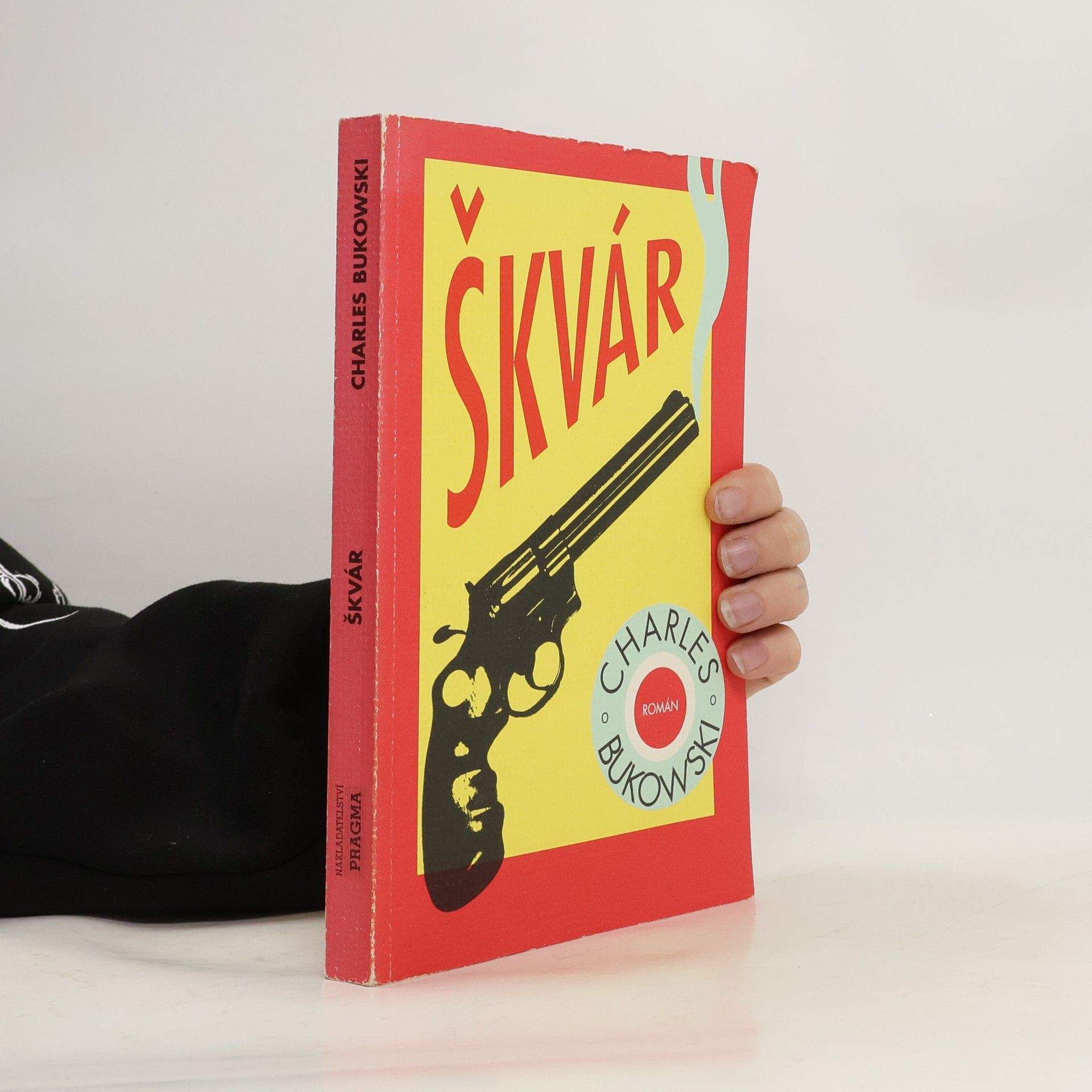 Charles Bukowski Škvár