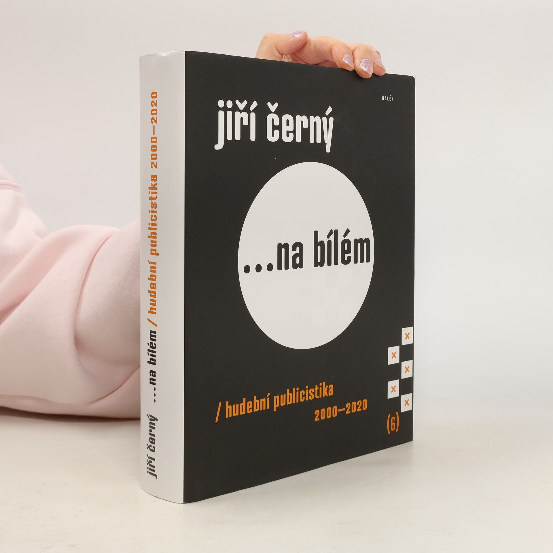 Jiří Černý Jiří Černý ...na bílém : hudební publicistika 2000-2020. (6)