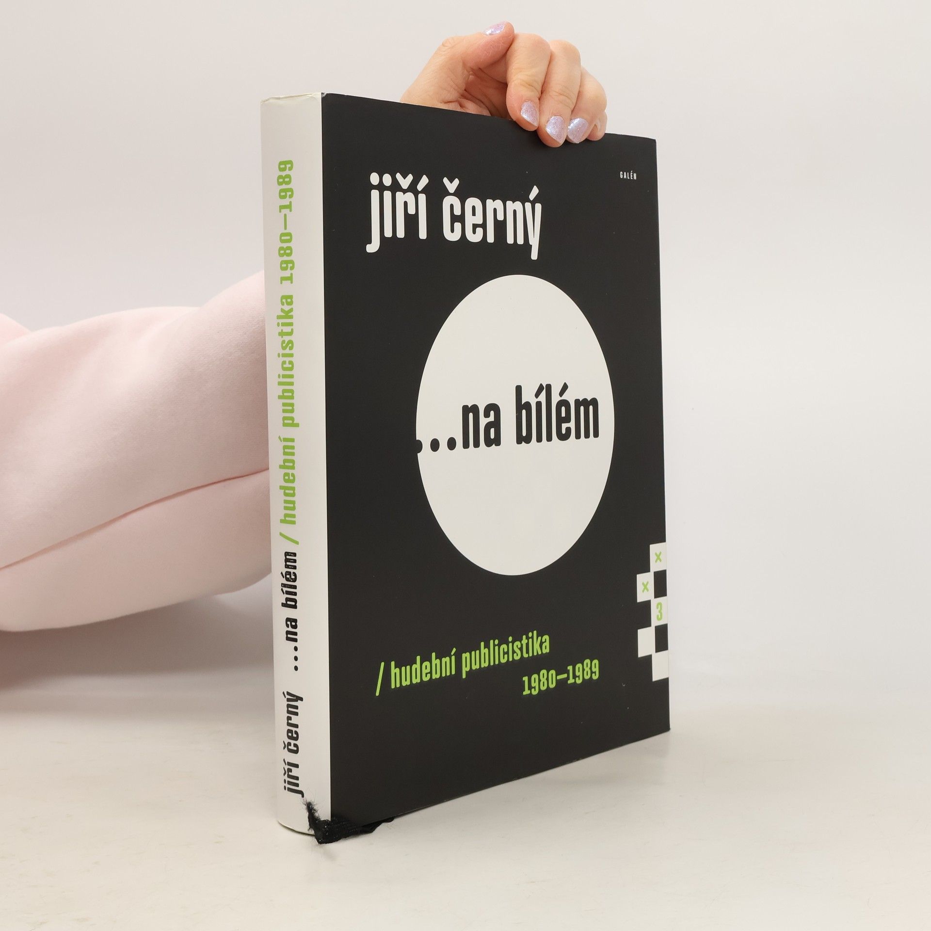 Jiří Černý ...na bílém: Hudební publicistika 1980-1989