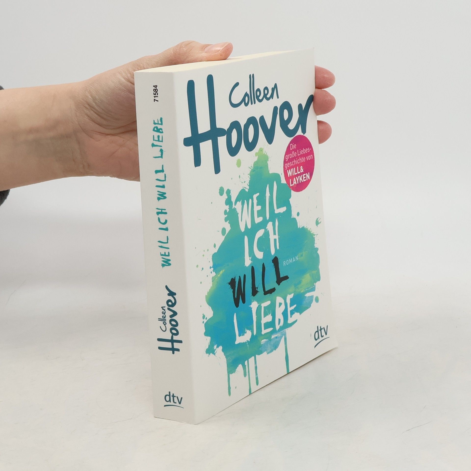 Colleen Hoover Weil ich Will liebe