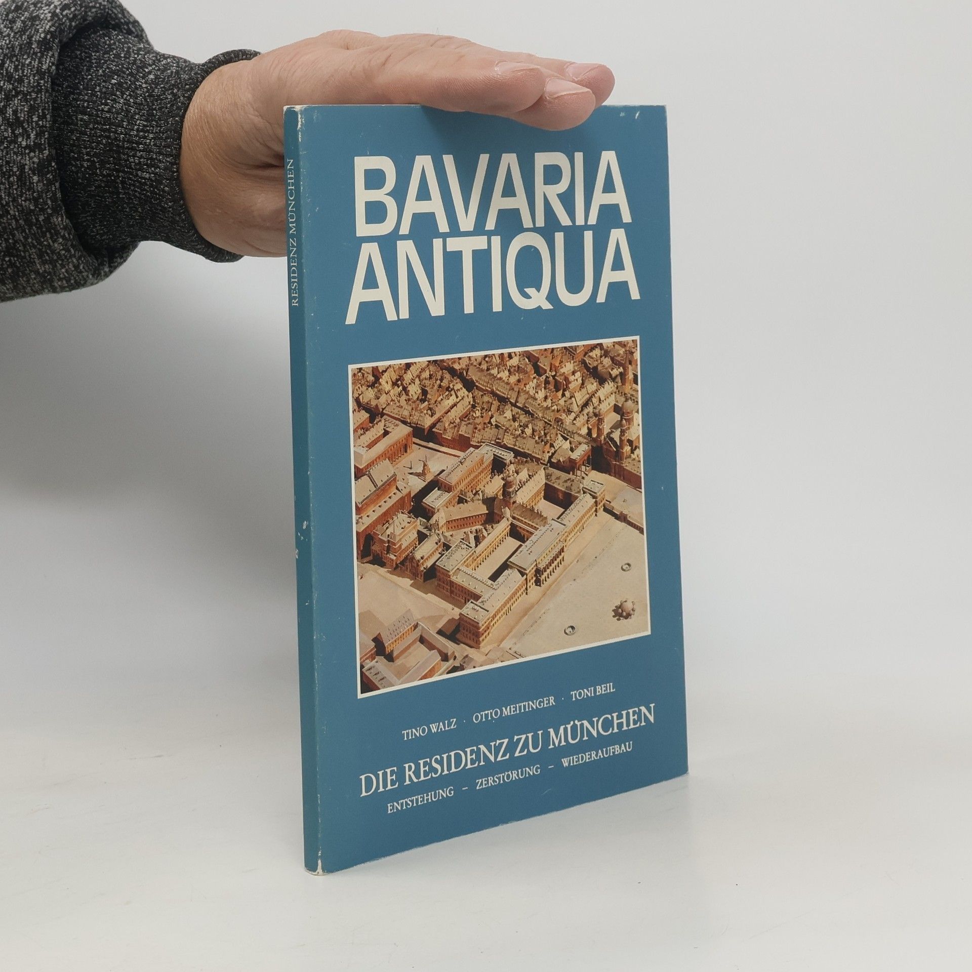 Collectif d'auteurs Bavaria Antiqua. Die Residenz zu München