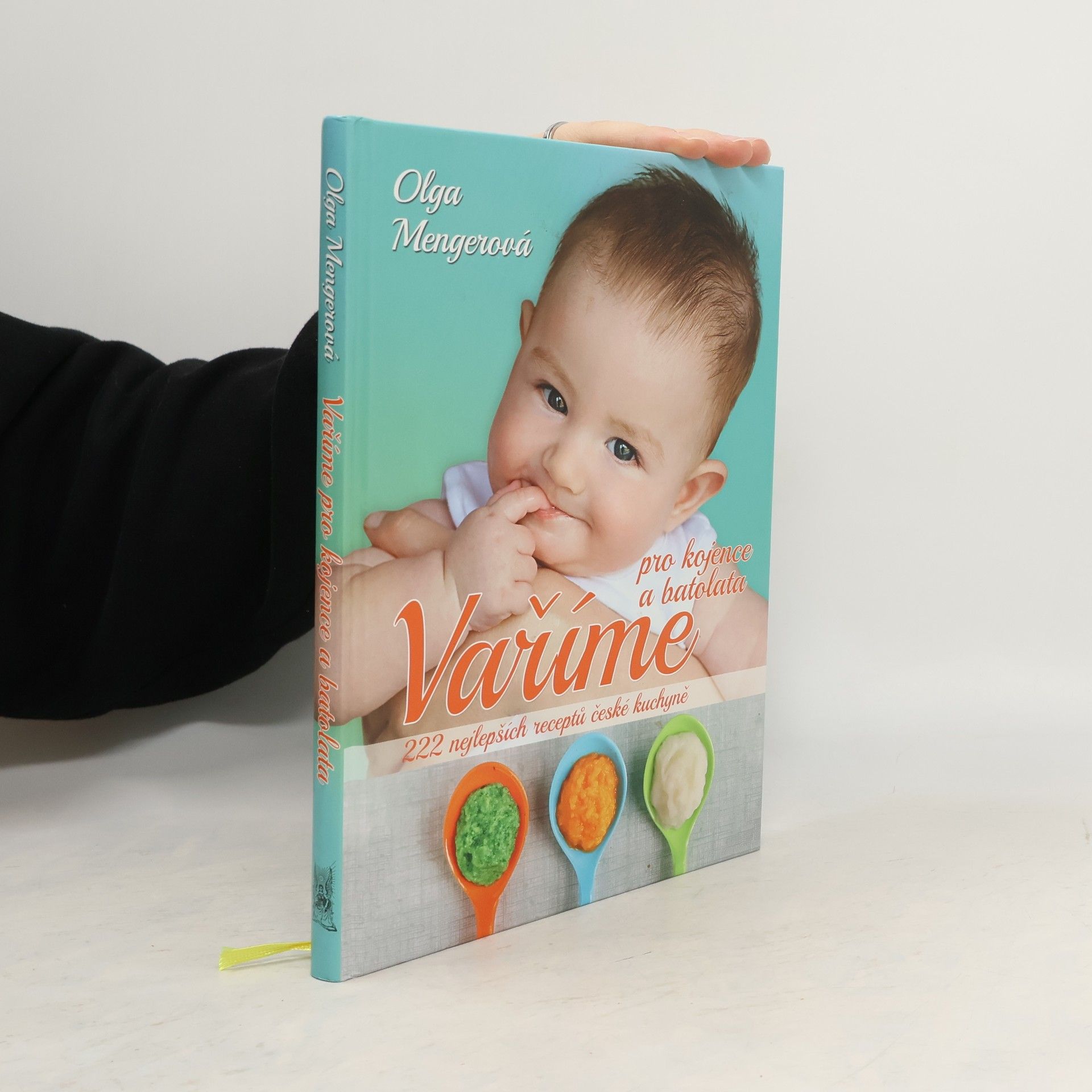 Olga Mengerová Vaříme pro kojence a batolata