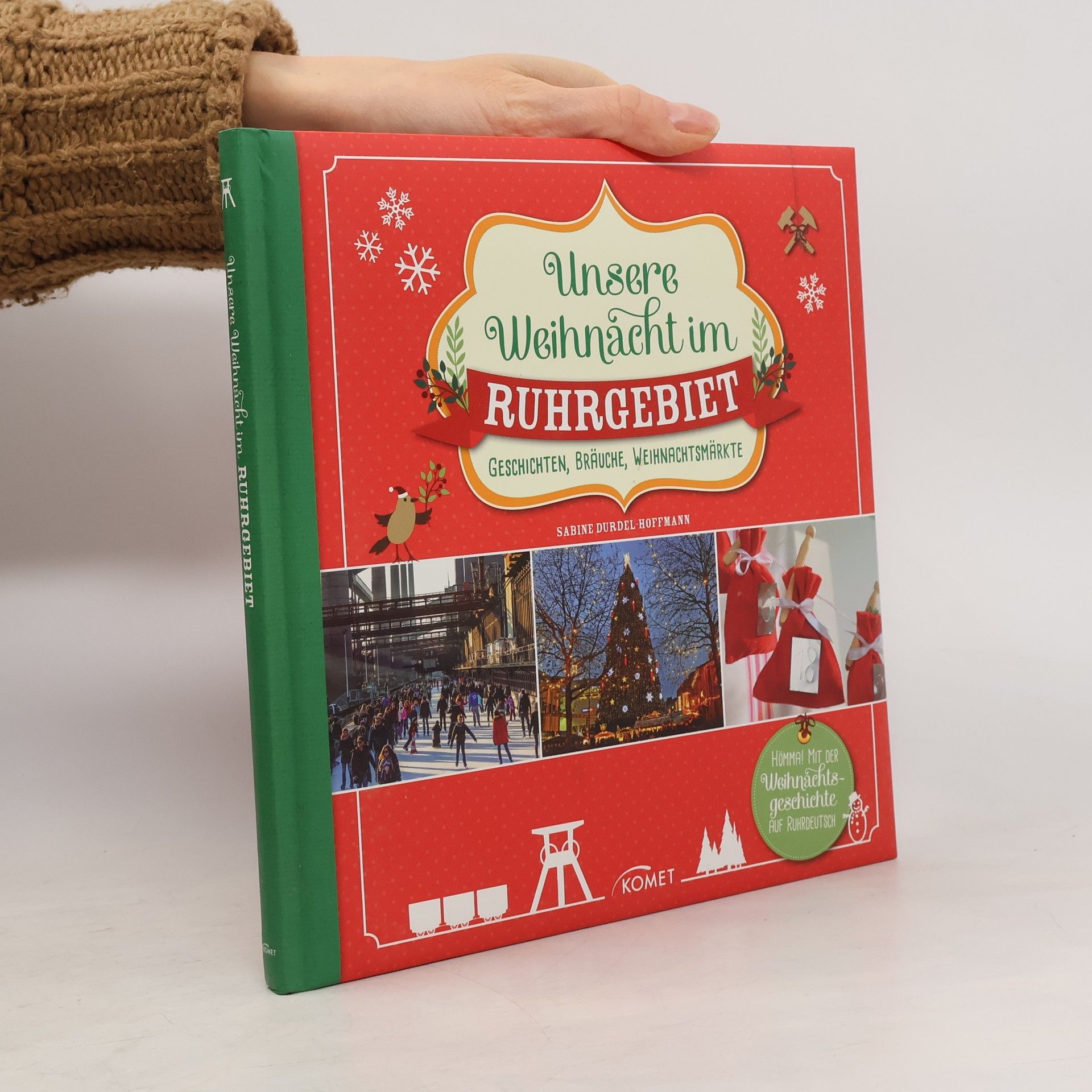 Sabine Durdel-Hoffmann Unsere Weihnacht im Ruhrgebiet