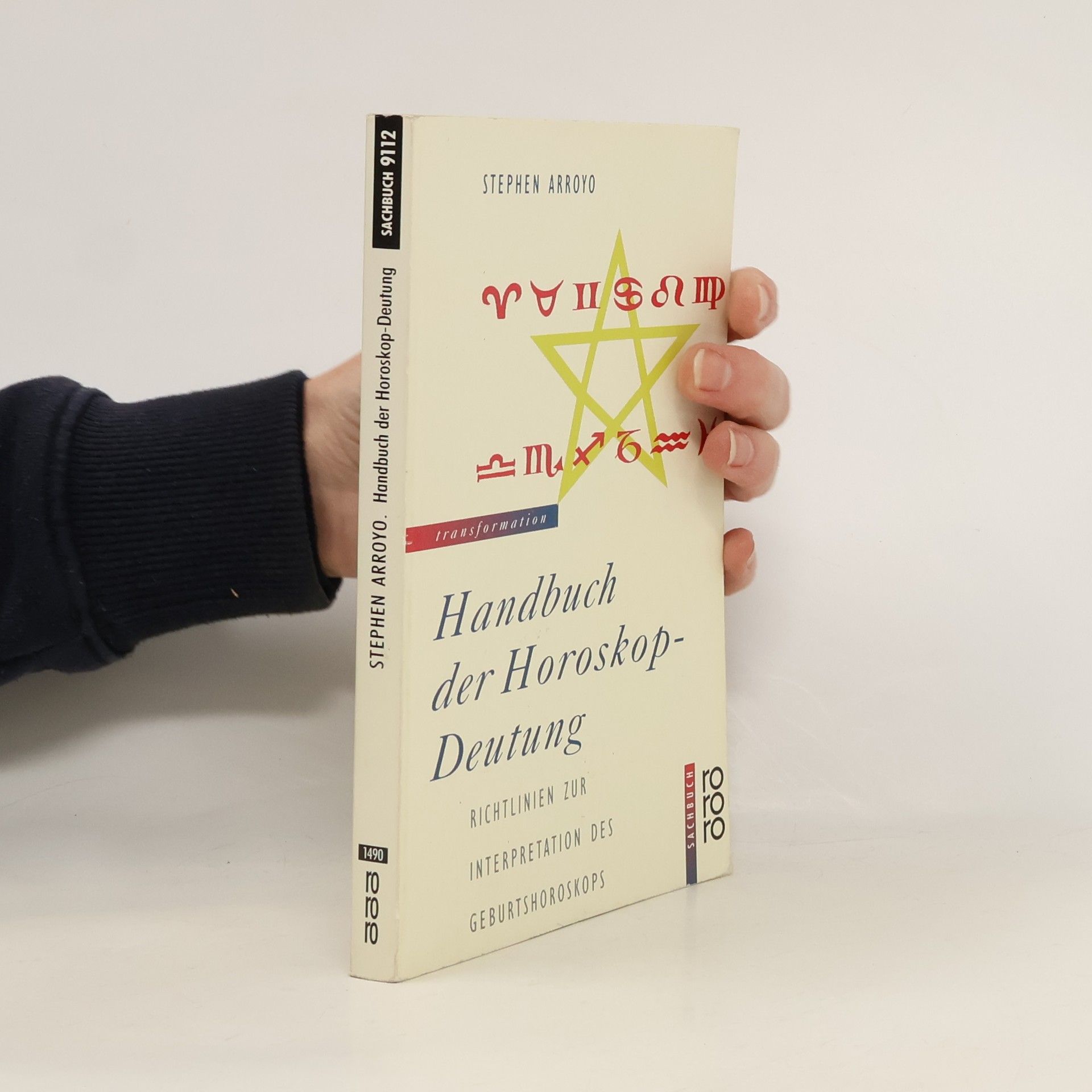 Stephen Arroyo Handbuch der Horoskop-Deutung