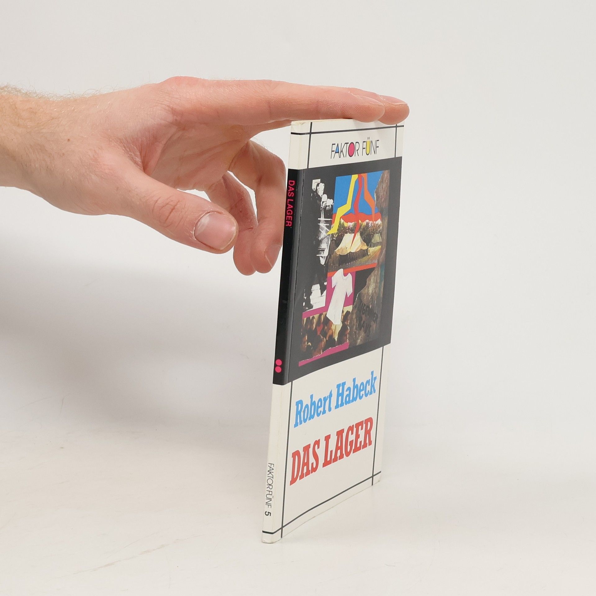 Faktor Fünf - 5: Das Lager