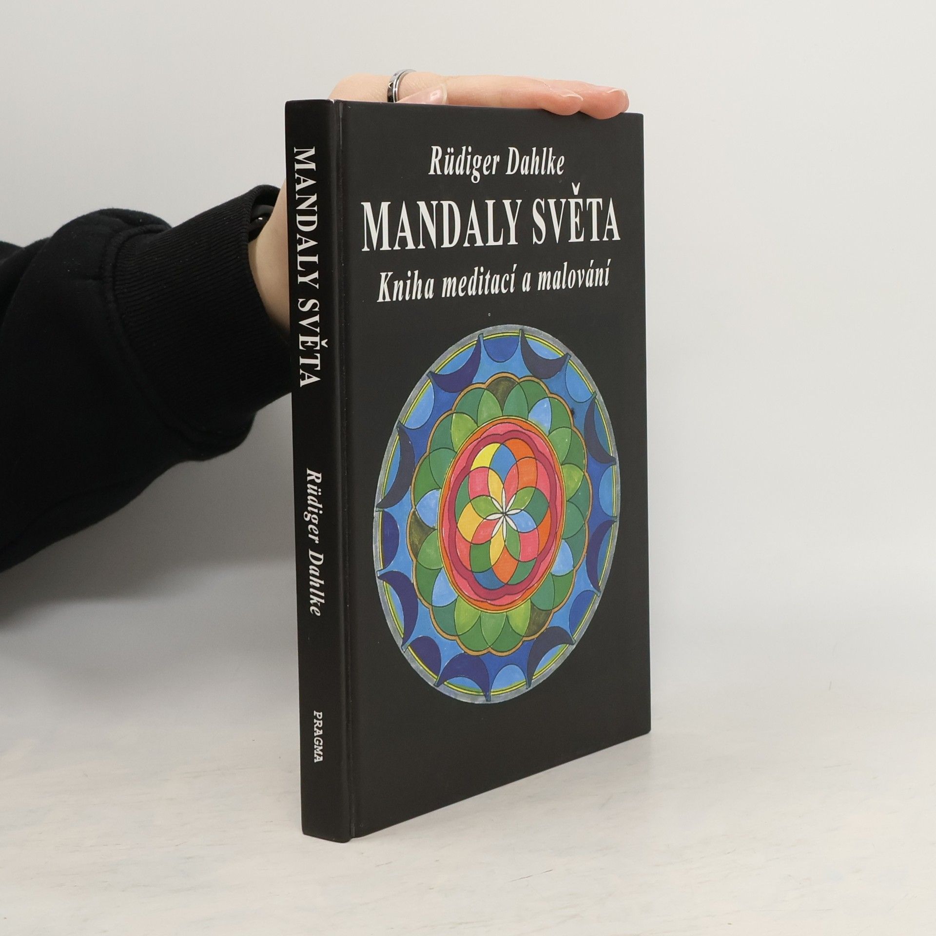 Mandaly světa: Kniha meditací a malování