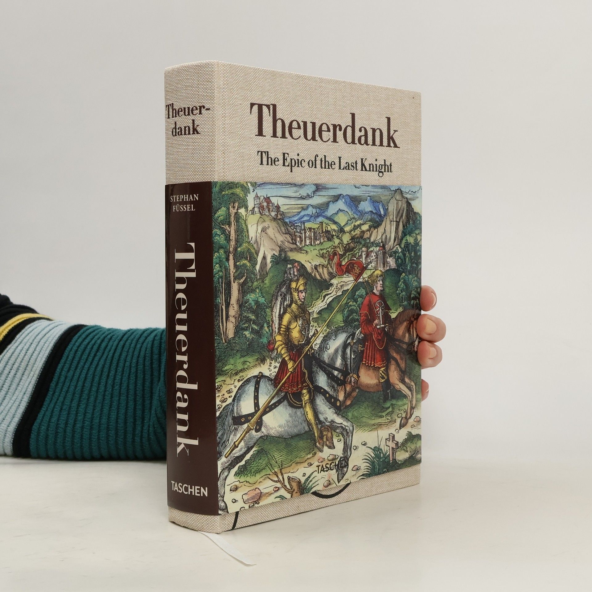 Theuerdank. The Epic of the Last Knight