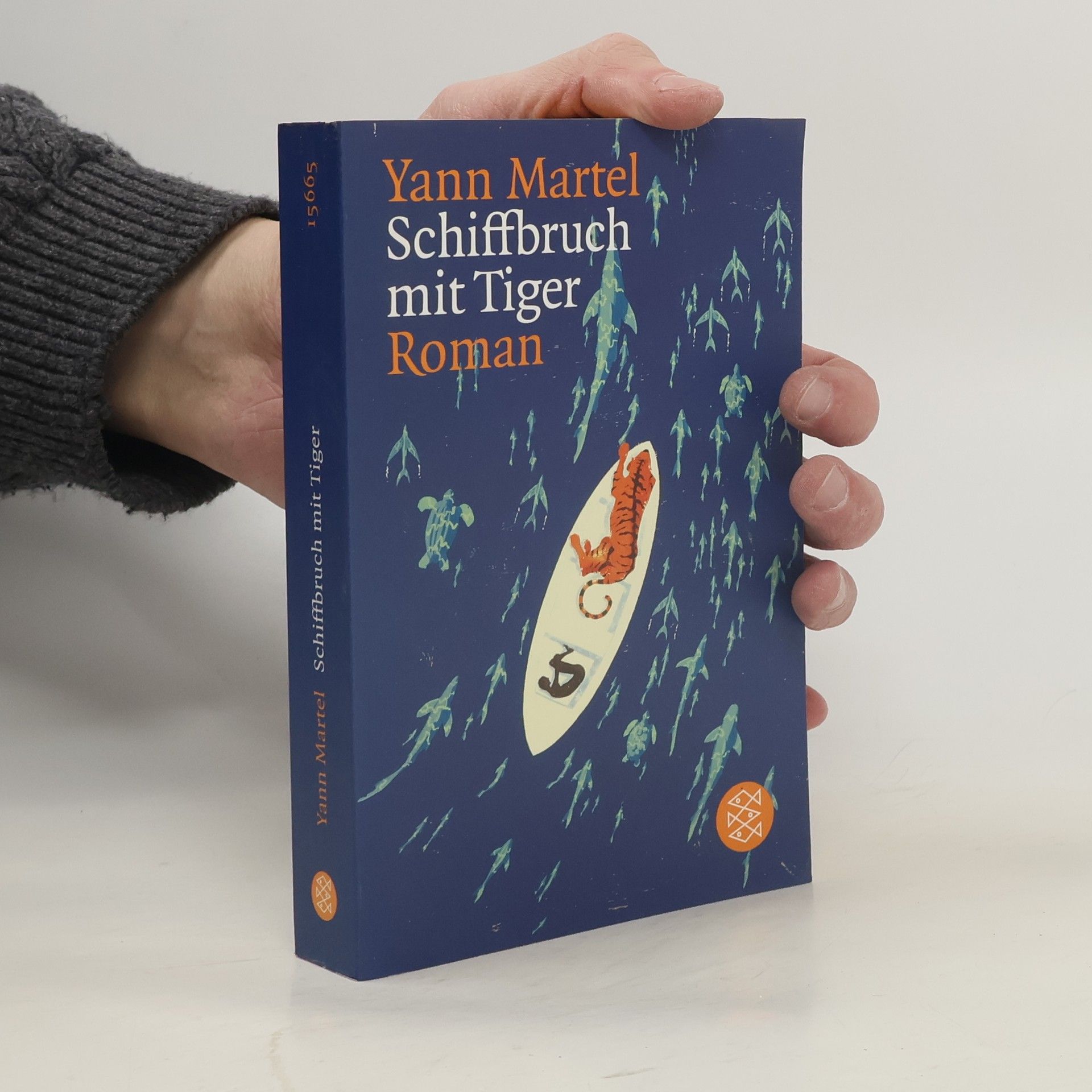 Yann Martel Schiffbruch mit Tiger