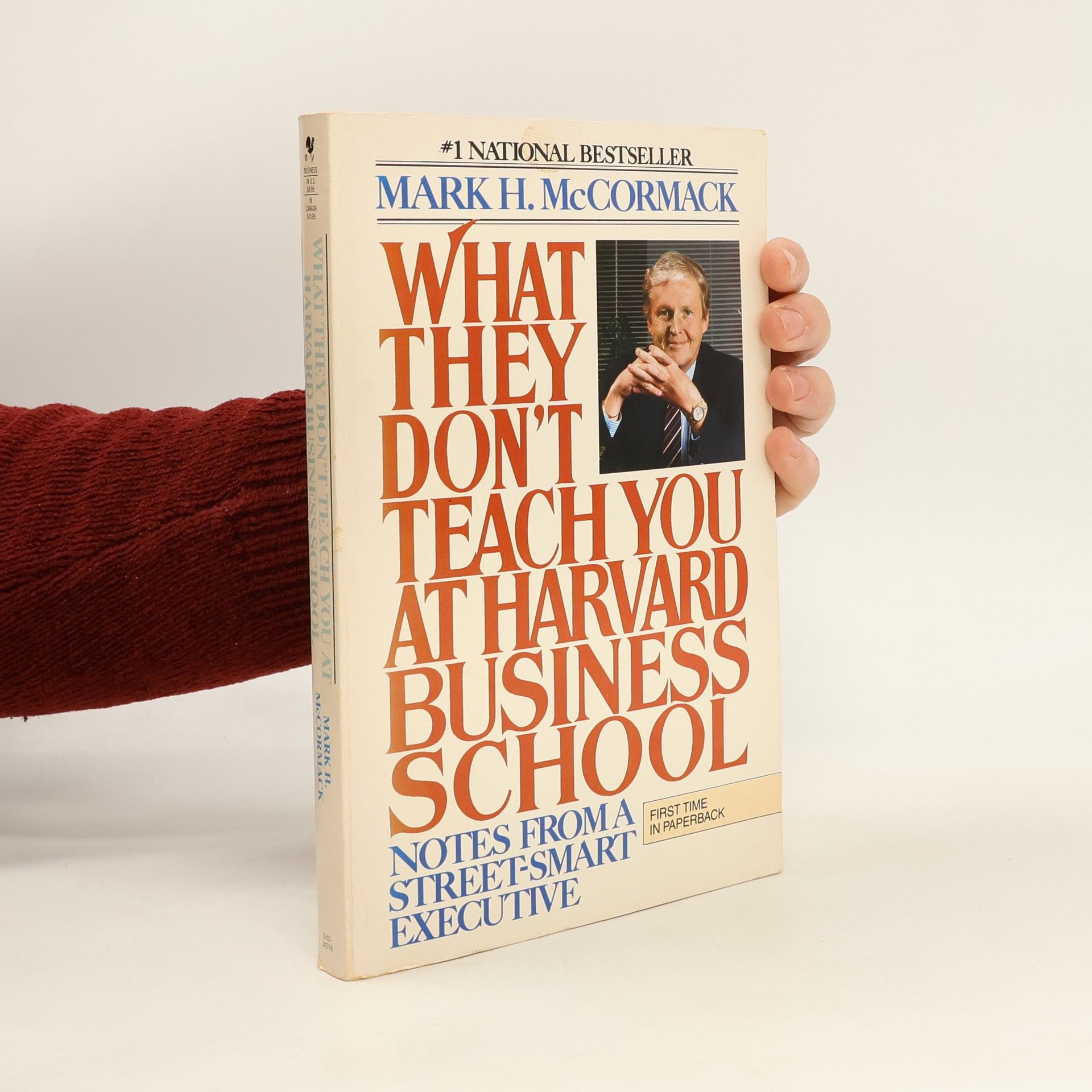 What They Don't Teach You at Harvard Business School - First Time in Paperback