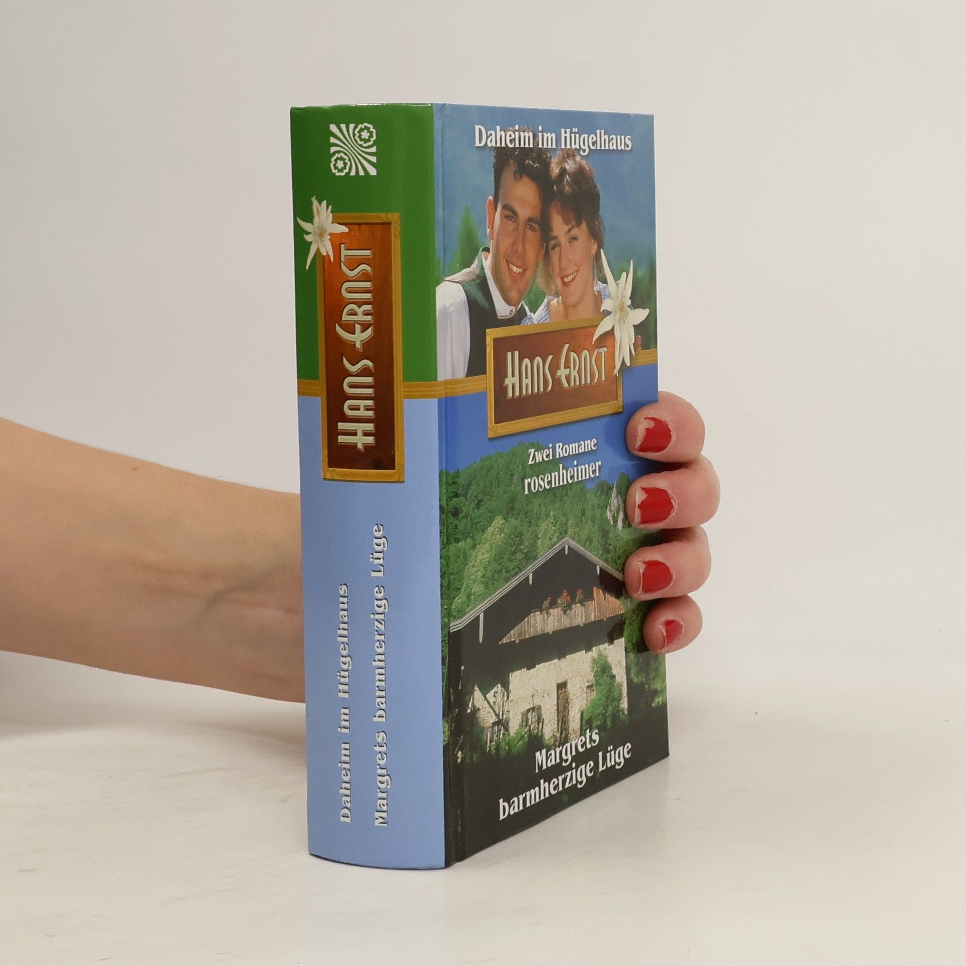 Hans Ernst Daheim im Hügelhaus. Margrets barmherzige Lüge