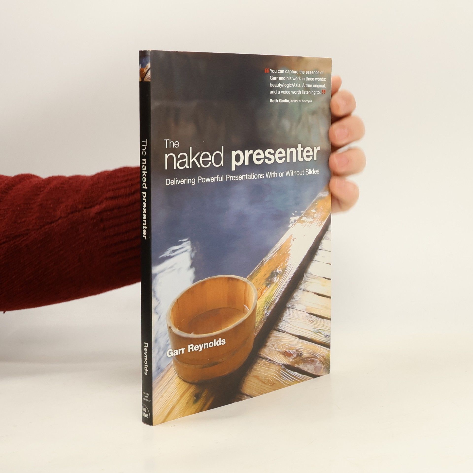 Garr Reynolds Voices That Matter: The Naked Presenter