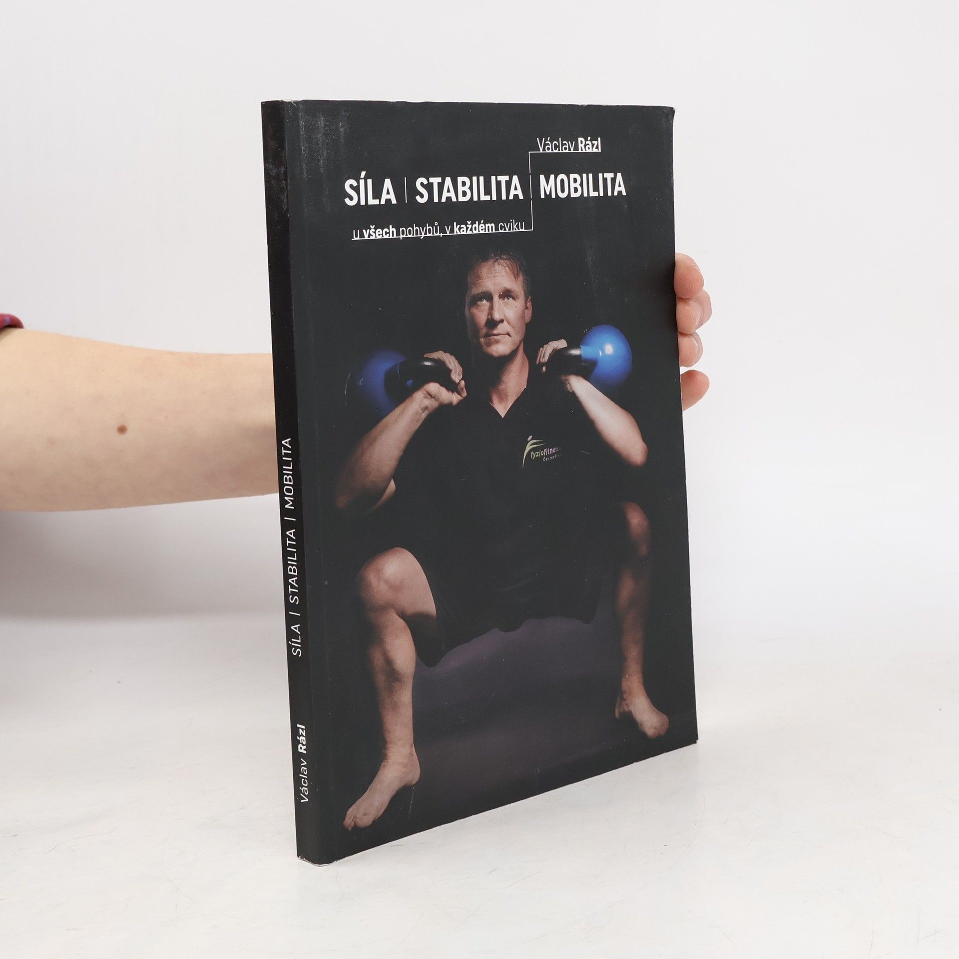 Václav Rázl Síla. Stabilita. Mobilita.