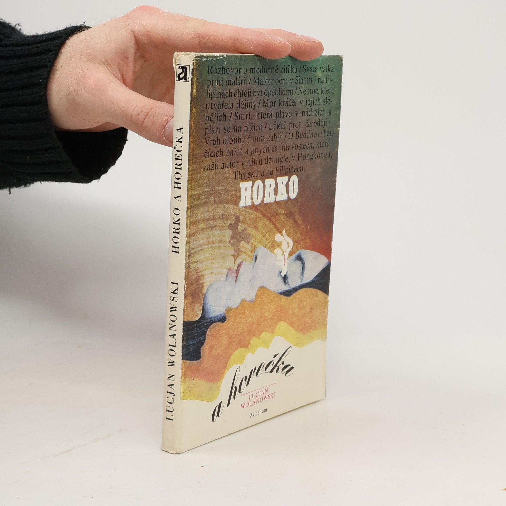 Lucjan Wolaowski Horko a horečka