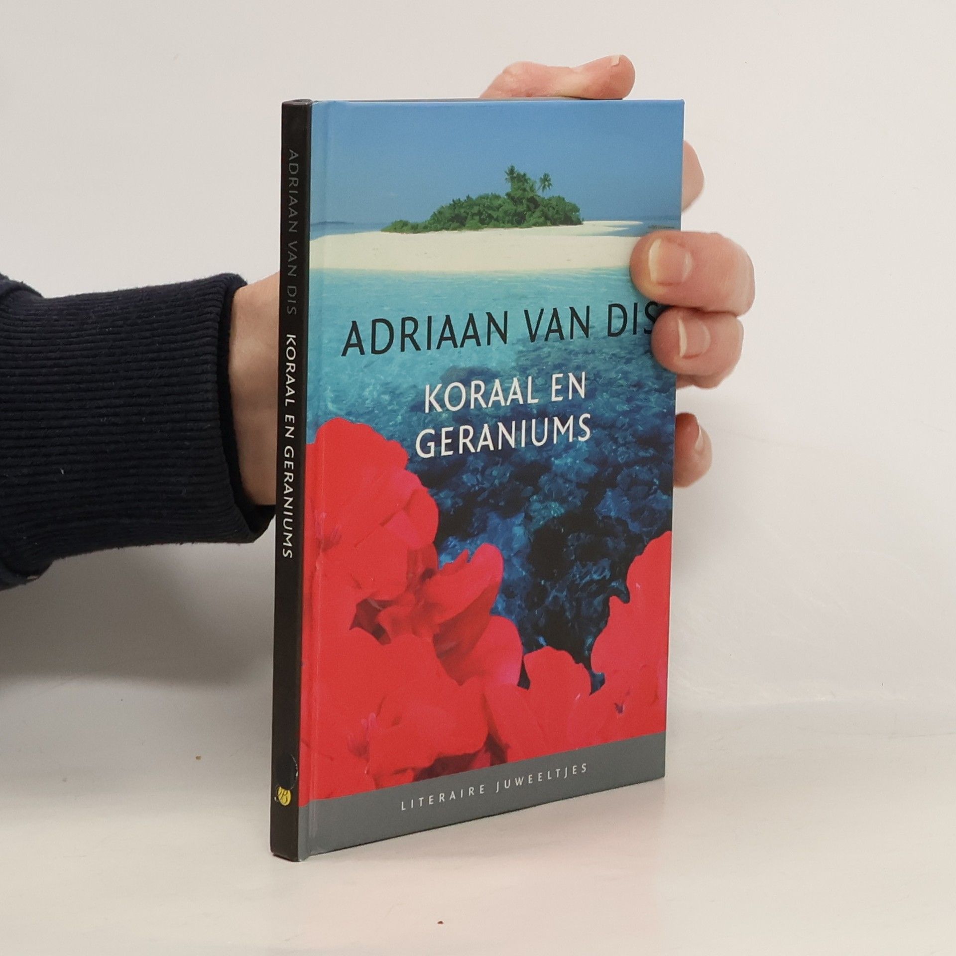 Adriaan Van Dis Literaire Juweeltjes: Koraal en geraniums