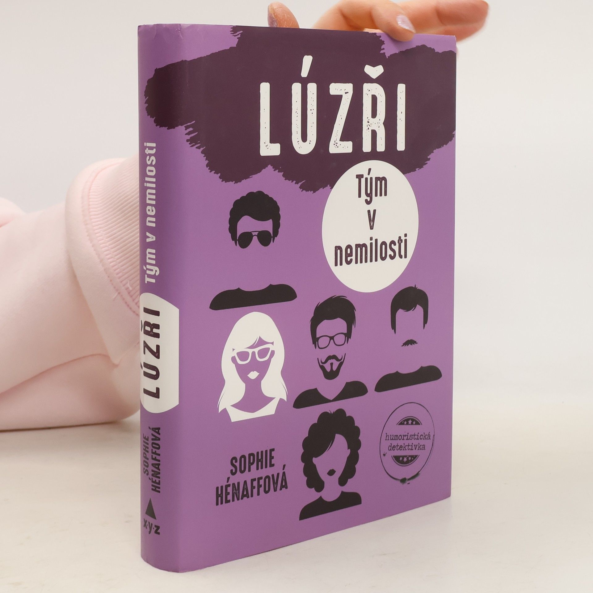 Sophie Hénaff Lúzři. Tým v nemilosti