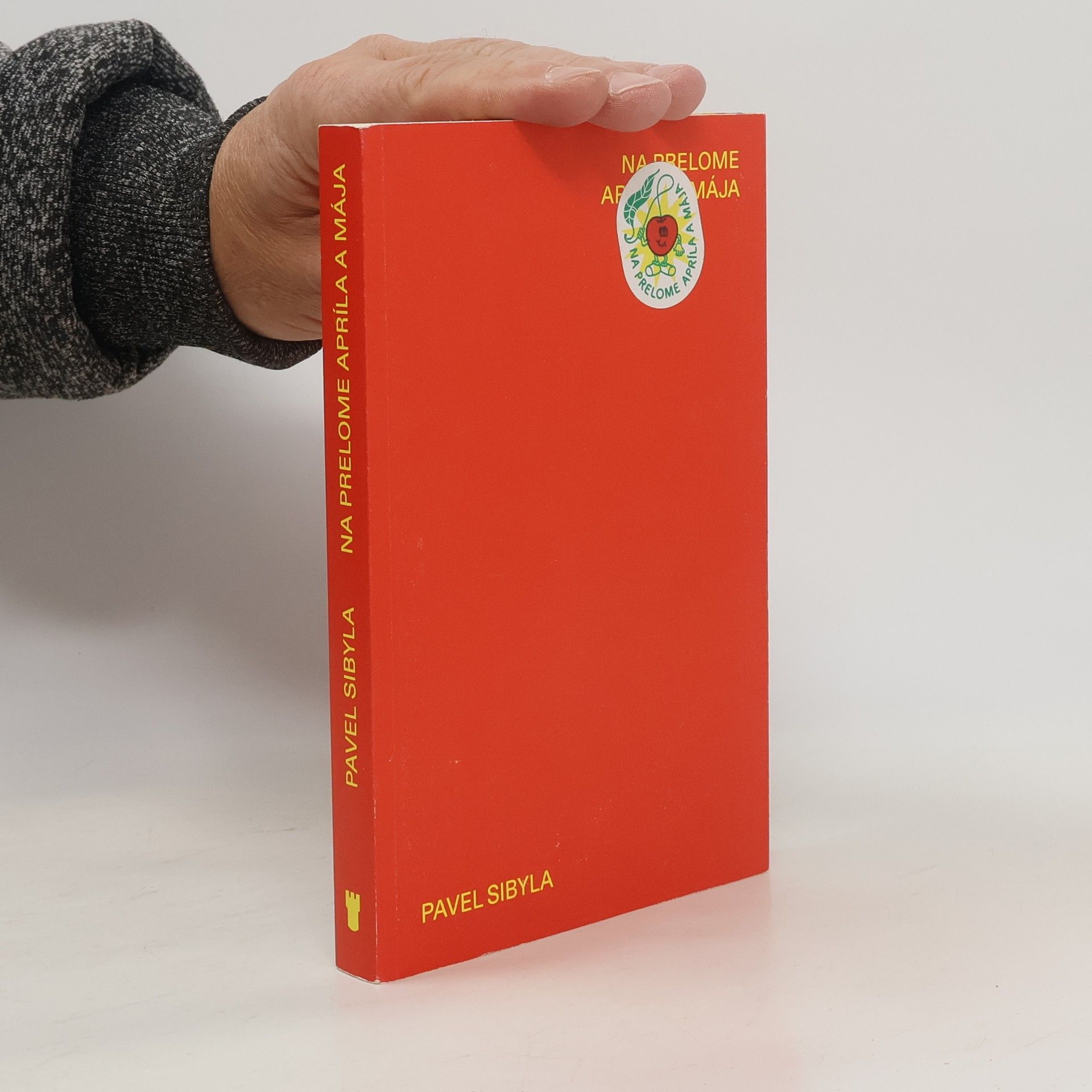 Pavel Sibyla Na prelome apríla a mája