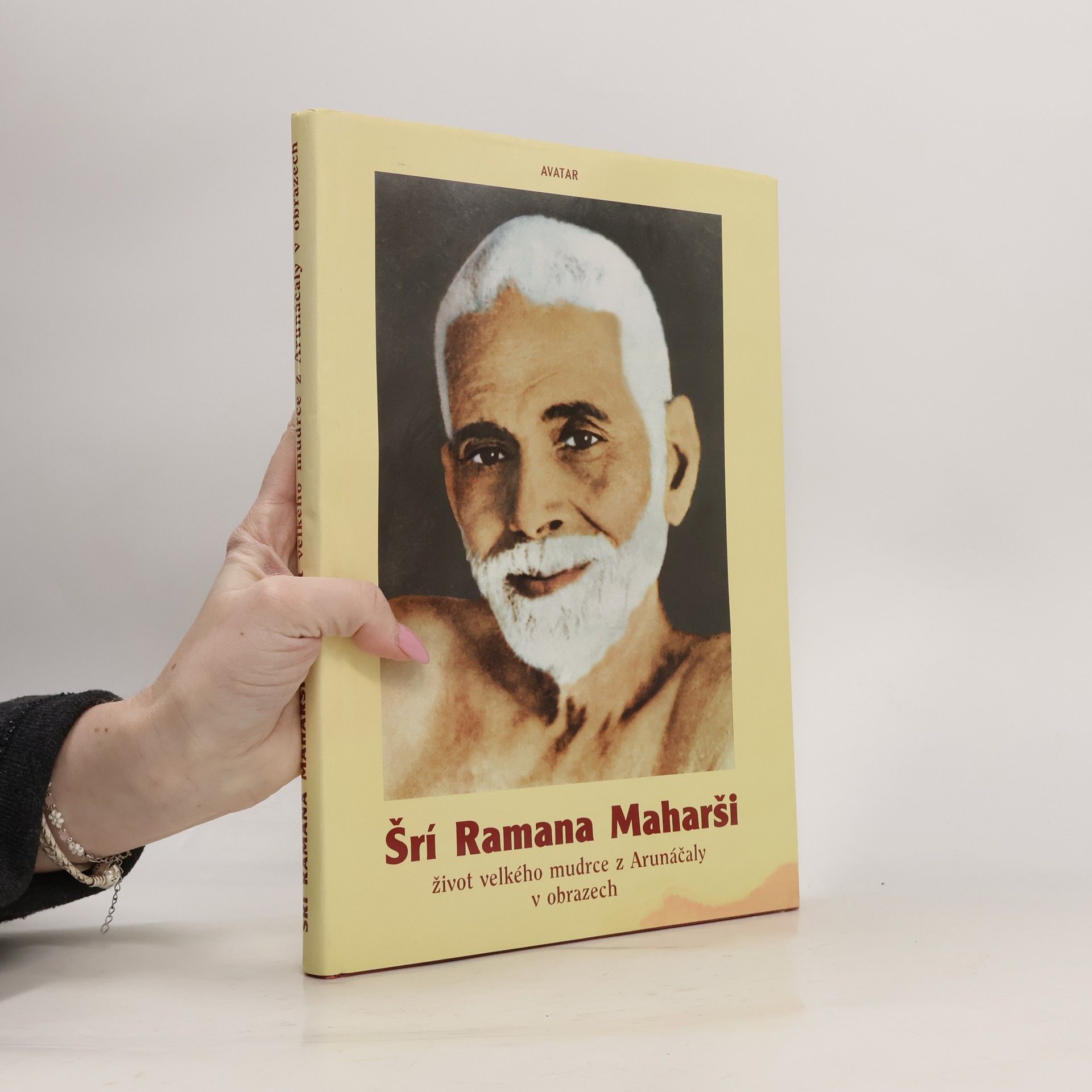 Šrí Ramana Maharši : život velkého mudrce z Arunáčaly v obrazech