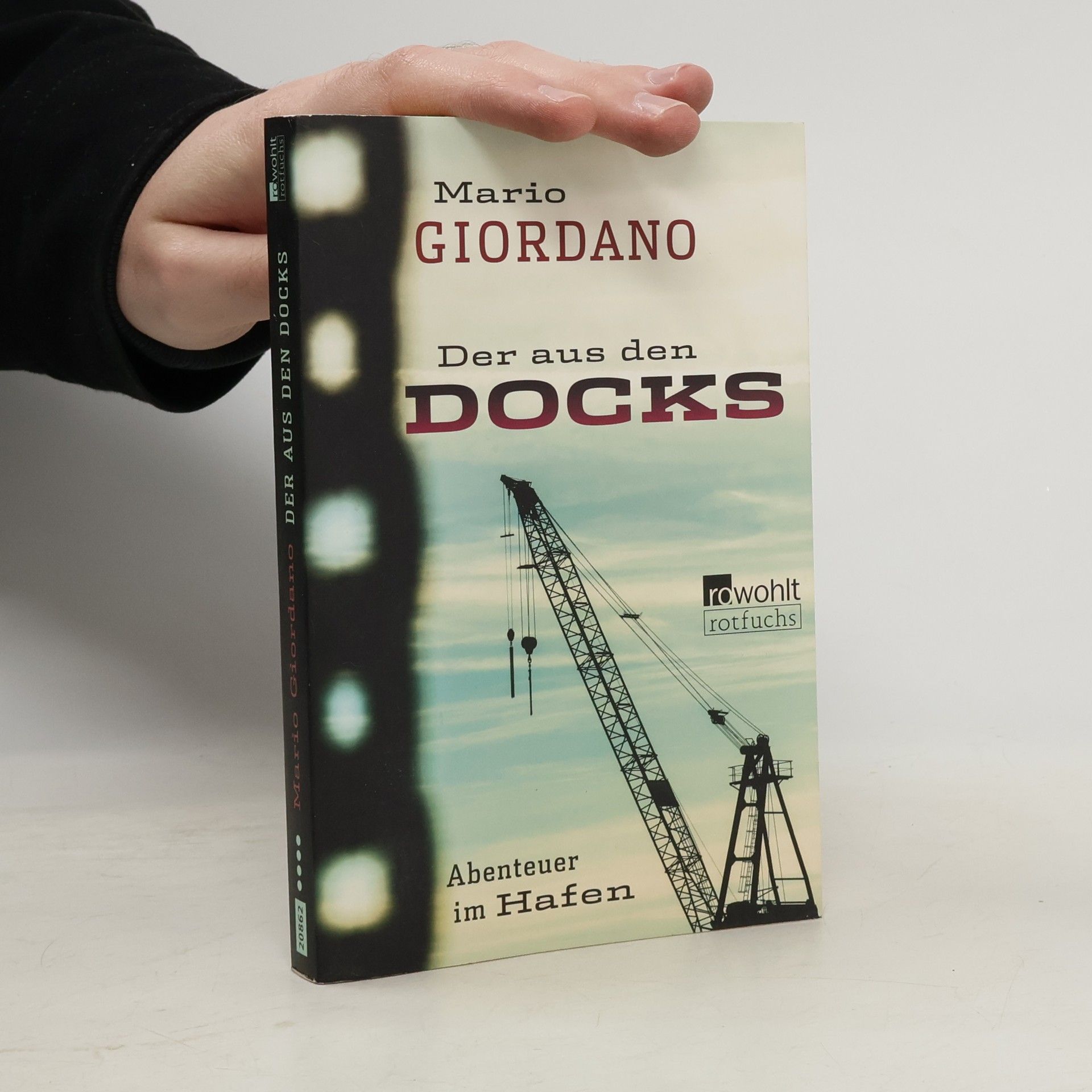 Mario Giordano Der aus den Docks: Abenteuer im Hafen