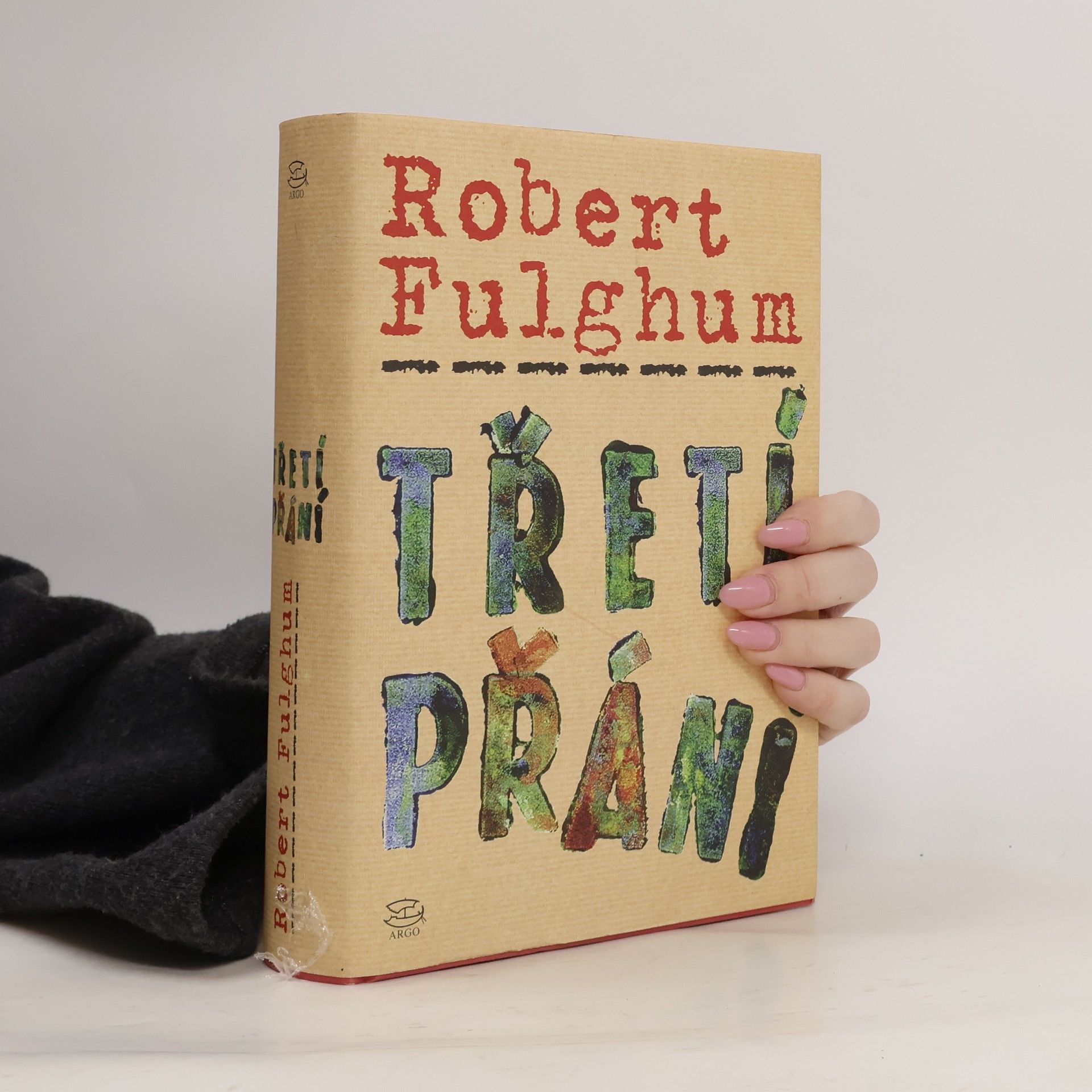 Robert Fulghum Třetí přání