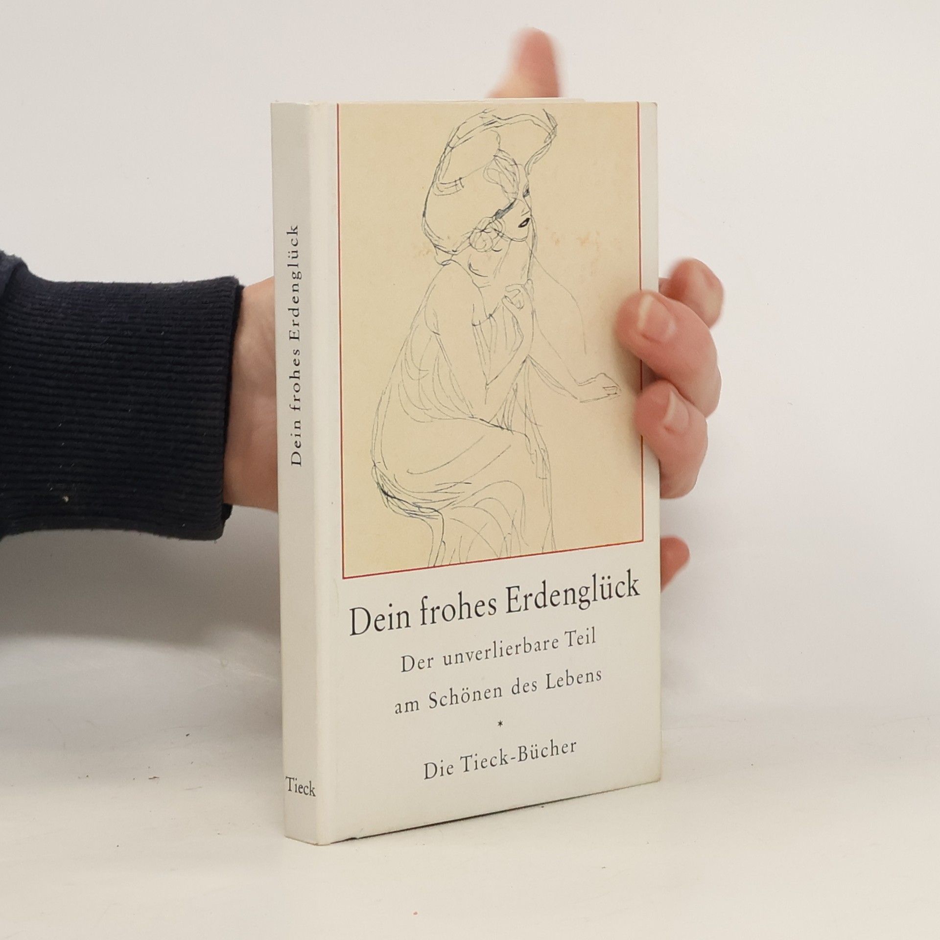 Dein frohes Erdenglück