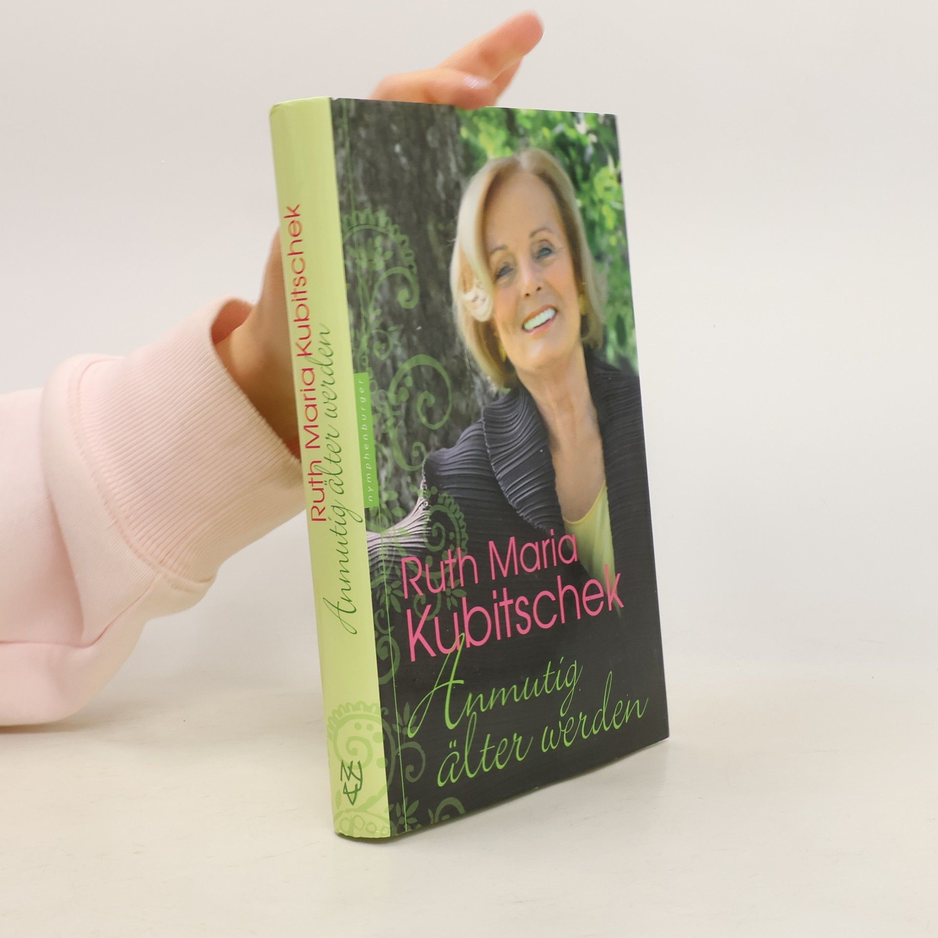 Ruth Maria Kubitschek Anmutig älter werden