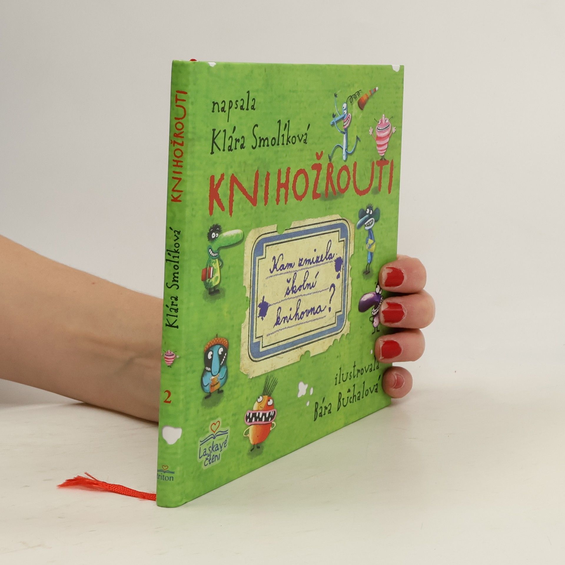 Klára Smolíková Knihožrouti - Kam zmizela školní knihovna?